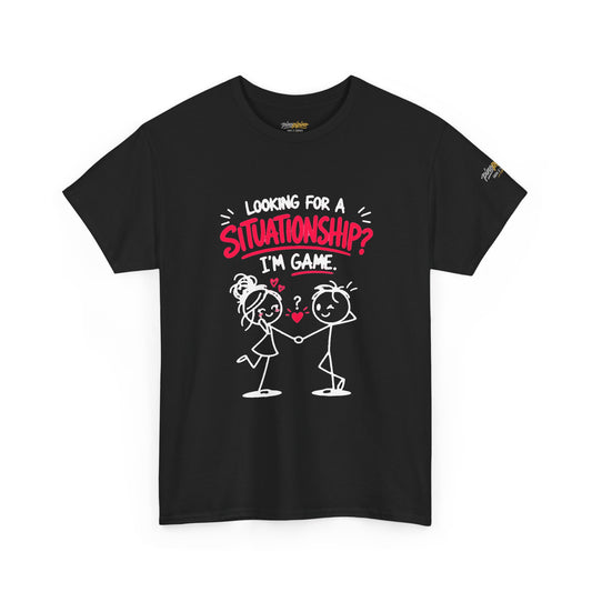 "Looking for a Situationship? I'm Game" Graphic Tee