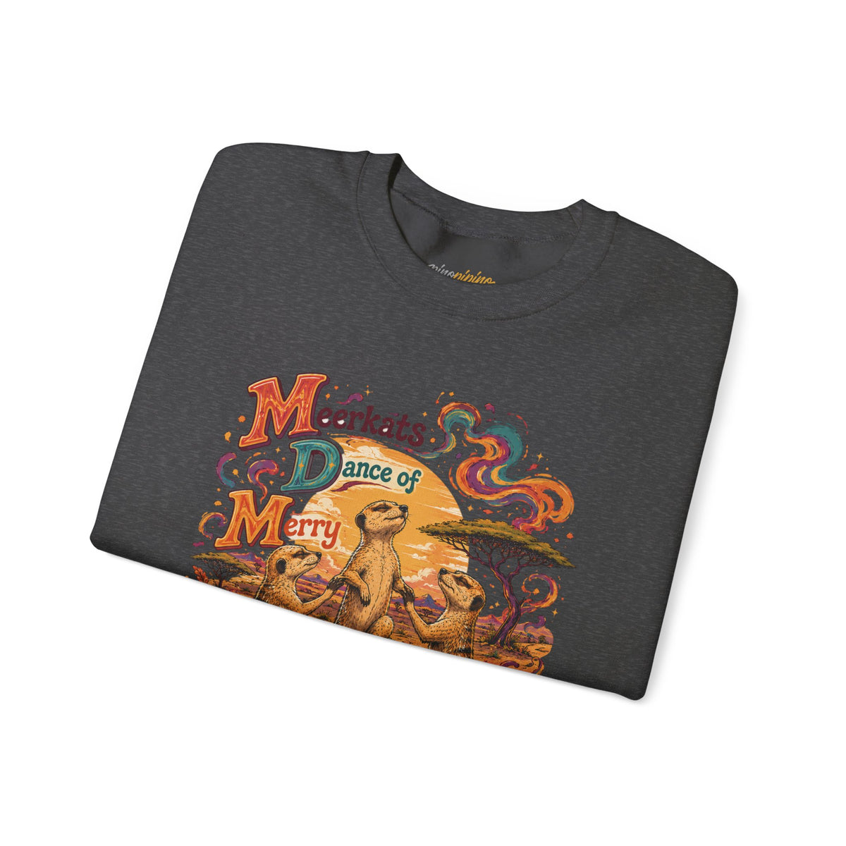 "Meerkats Dance of Merry Affection" Crewneck Sweatshirt