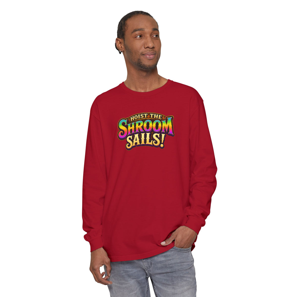 Hoist the Shroom Sails! Long Sleeve T‑Shirt