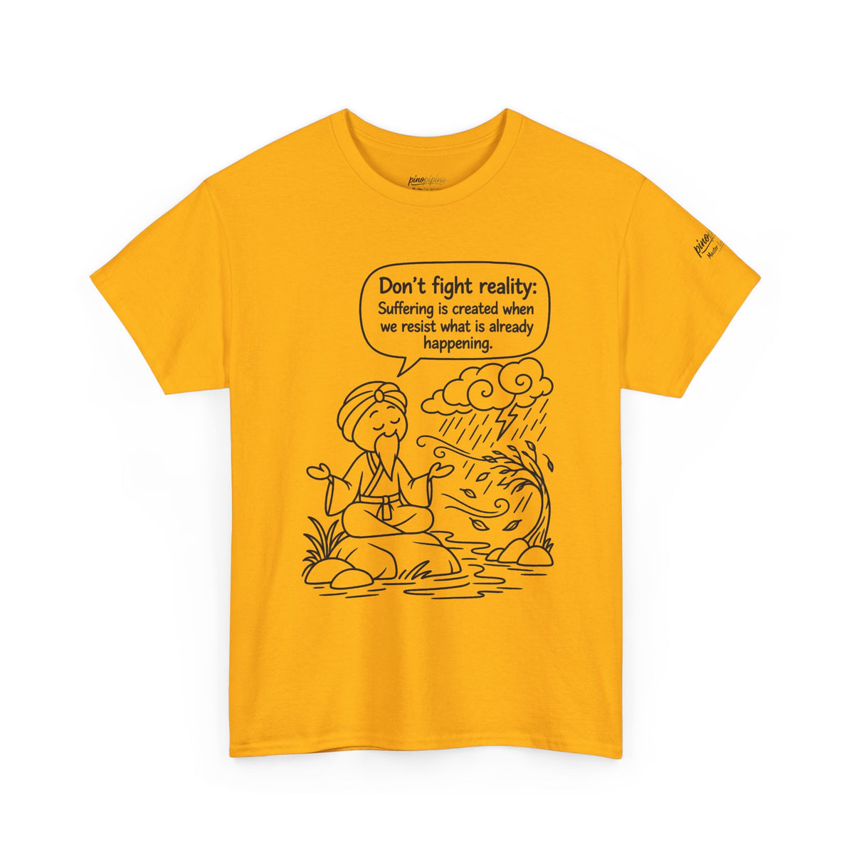 "Don't Fight Reality" Graphic T‑Shirt, Meditation Cartoon Tee