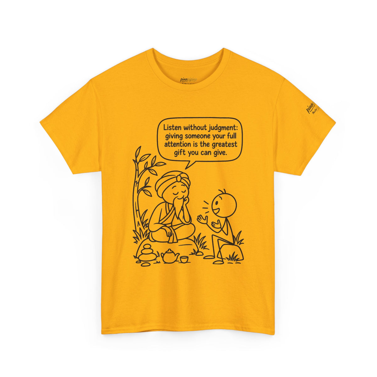 Mindful Listening Tee — "Listen without judgment" Meditation Quote T-Shirt