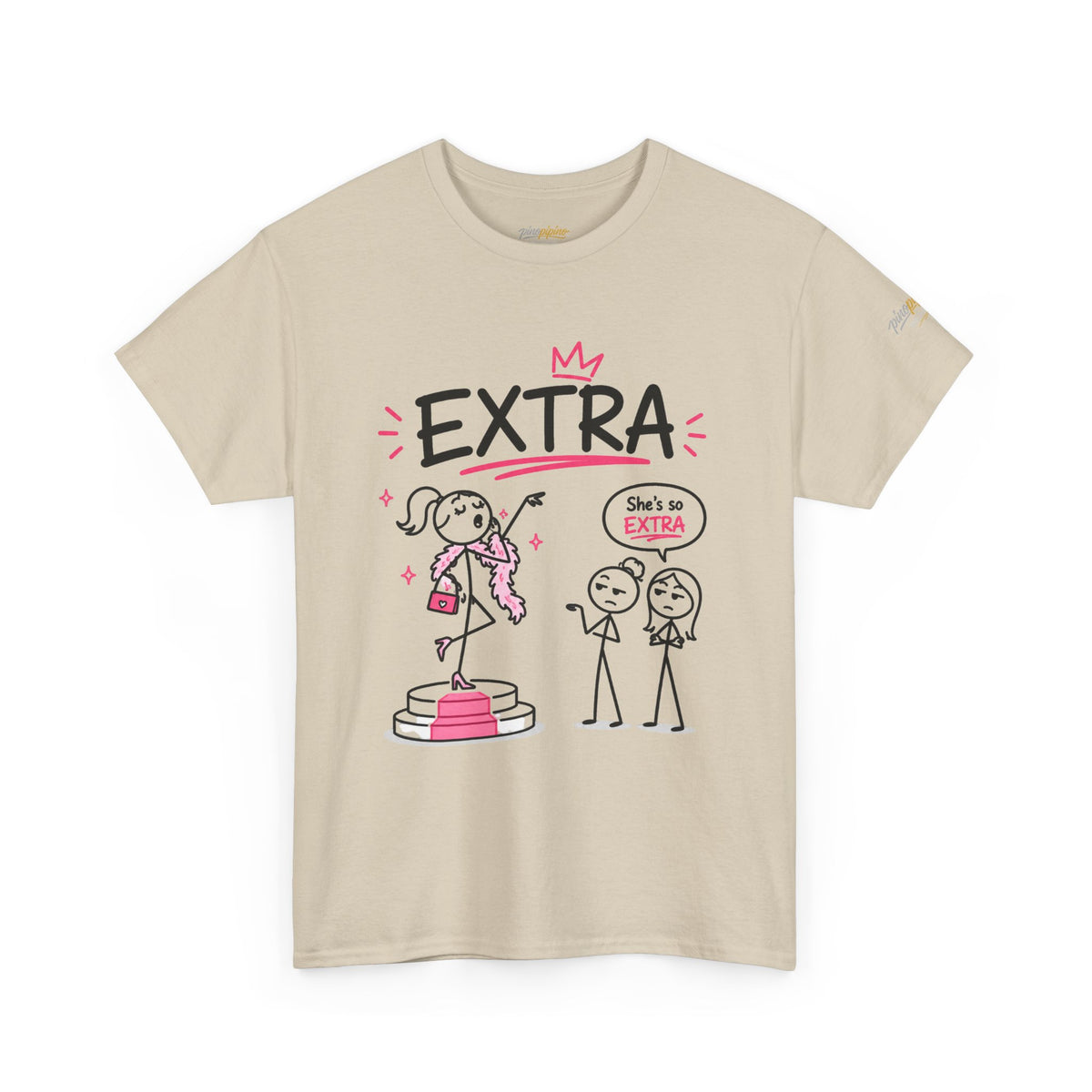 Funny Graphic Tee "She’s So Extra"