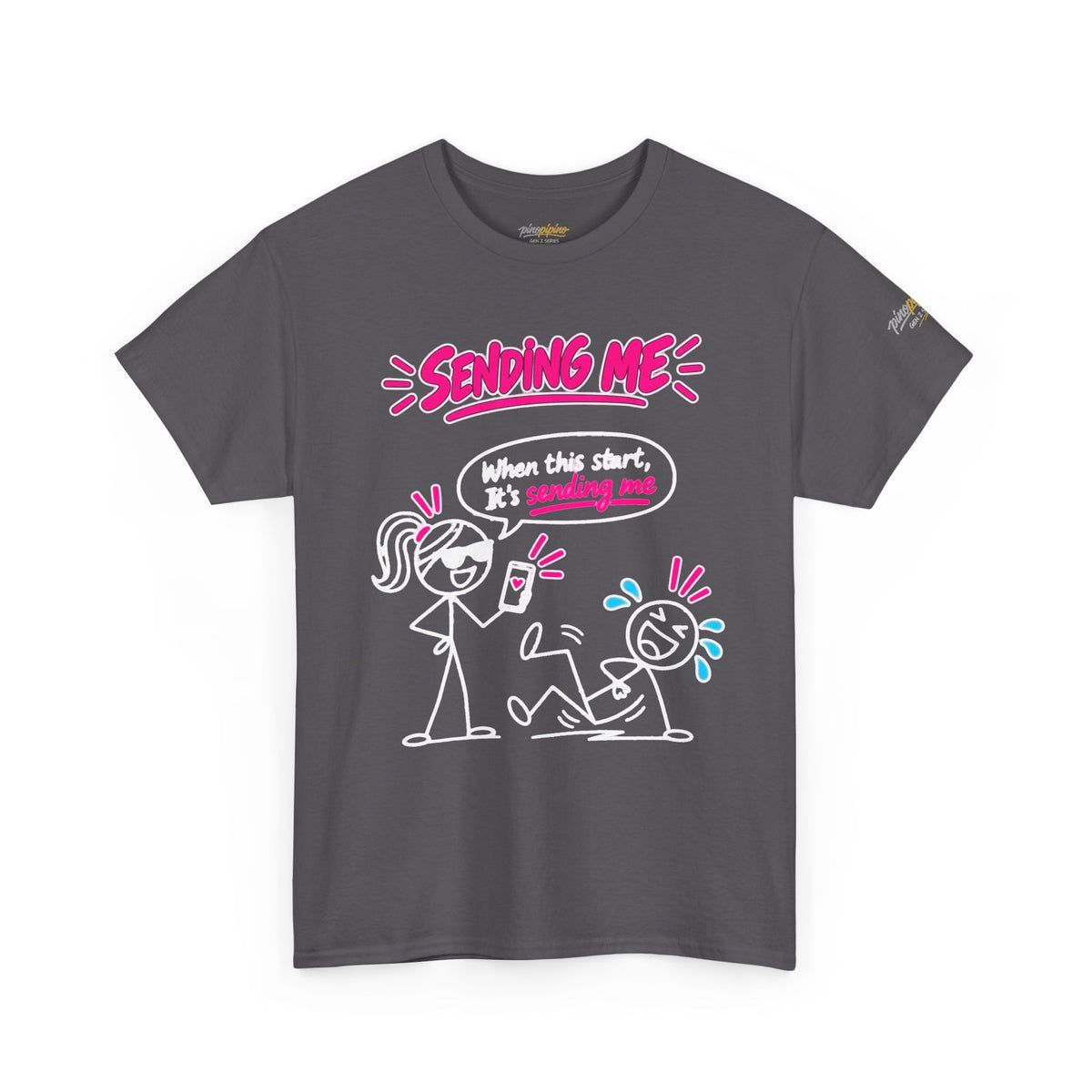T-Shirt — "Sending Me" Funny Stick Figure Graphic Tee