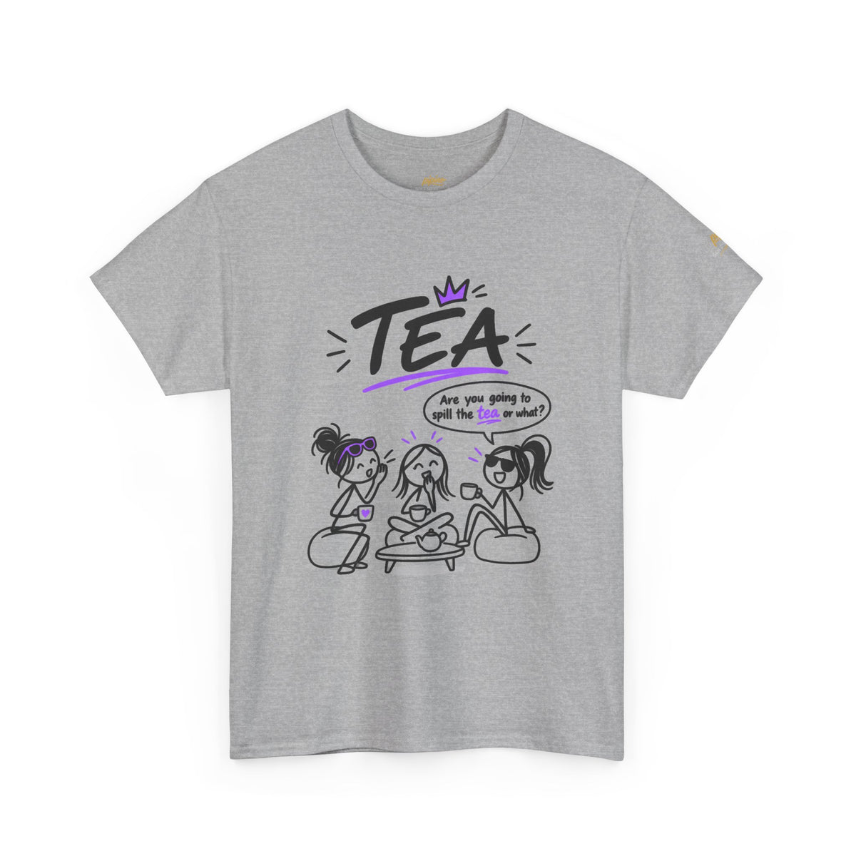 "Tea: Are you going to spill the tea or what?" Cartoon Graphic Tee