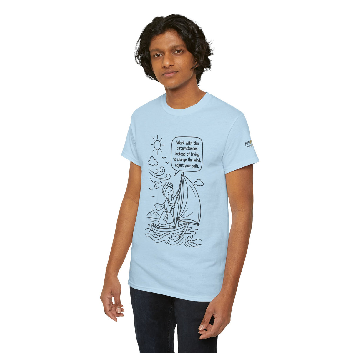 "Work with the circumstances" - Master Lee's Wisdom Tee