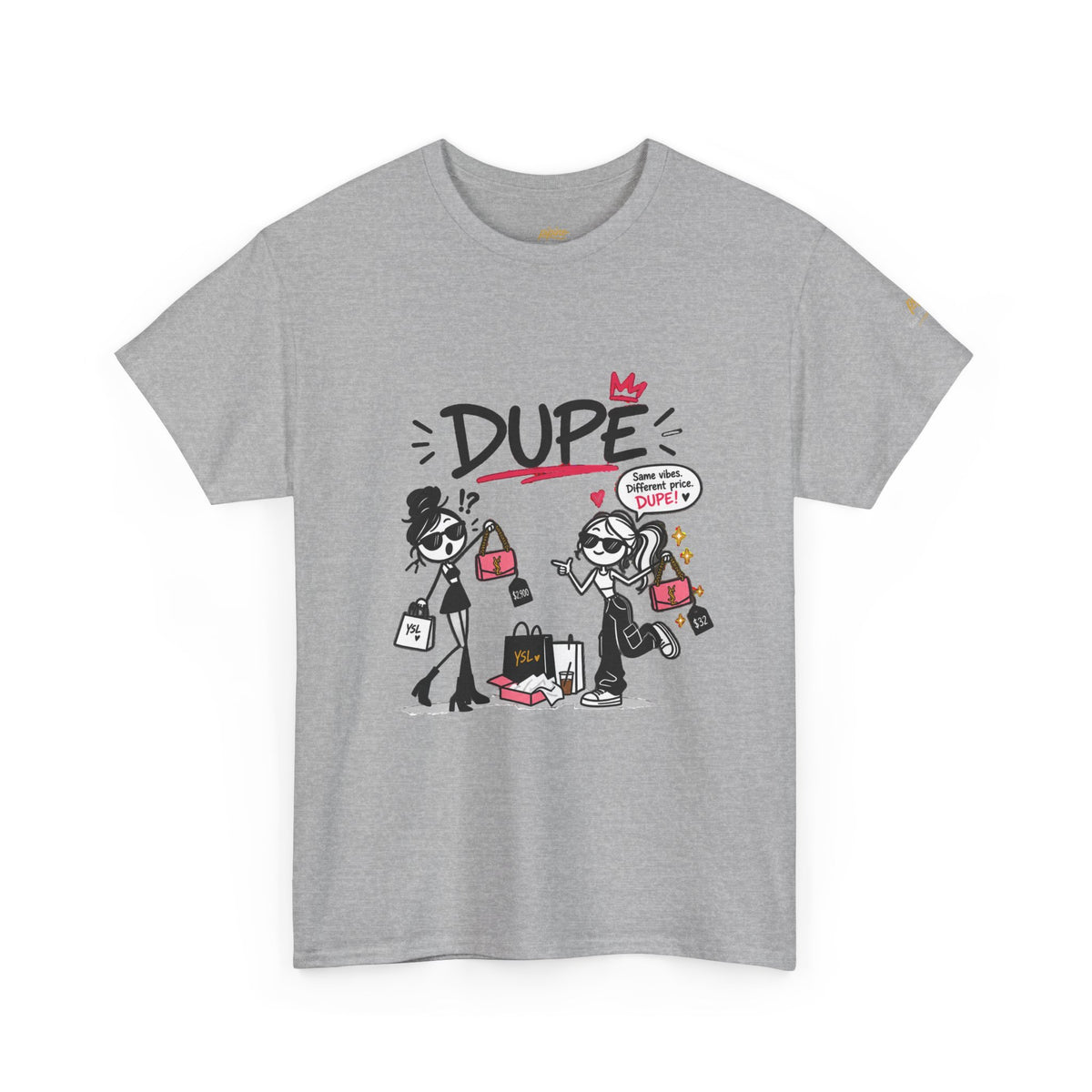 "Dupe" Shopping Cartoon Tee — Funny Gen Z Slang