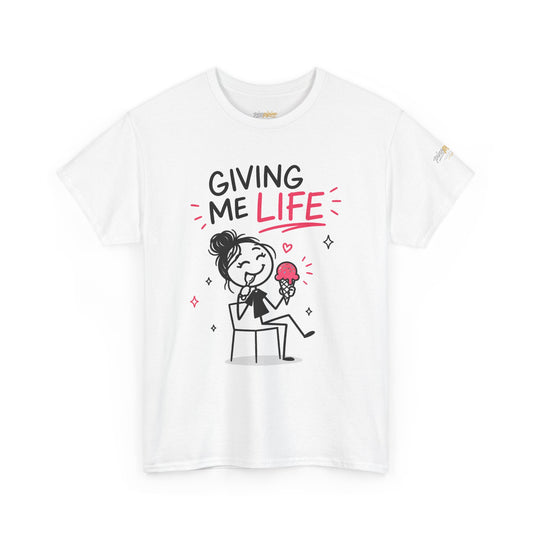 "Giving Me Life" Ice Cream Lover T-shirt
