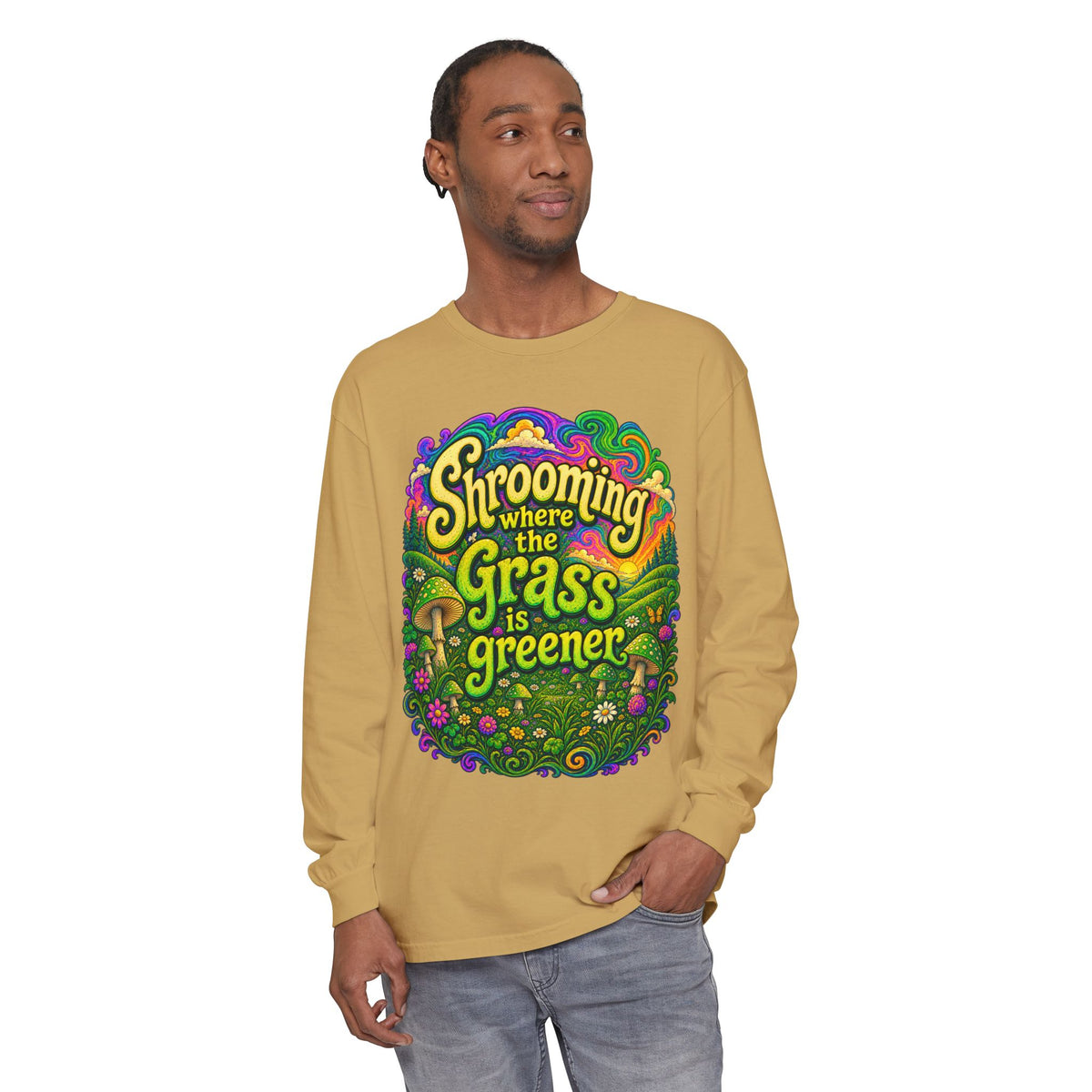 "Shrooming Where the Grass Is Greener" - Front Design Psychedelic Mushroom Long Sleeve T‑Shirt