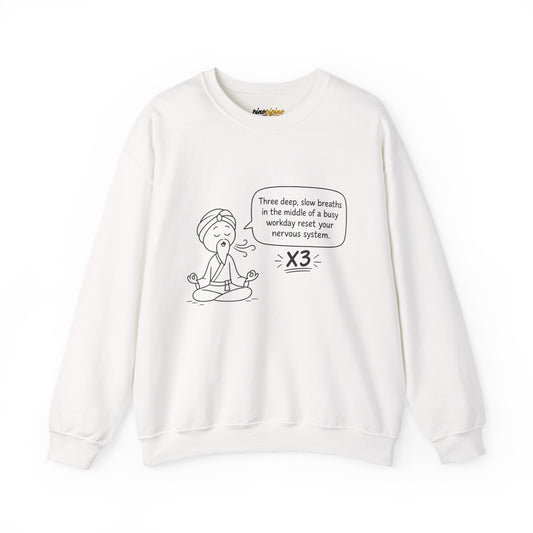 Cute Meditation Cartoon with Breathing Reminder "Three deep, slow breaths...) -Crewneck Sweatshirt