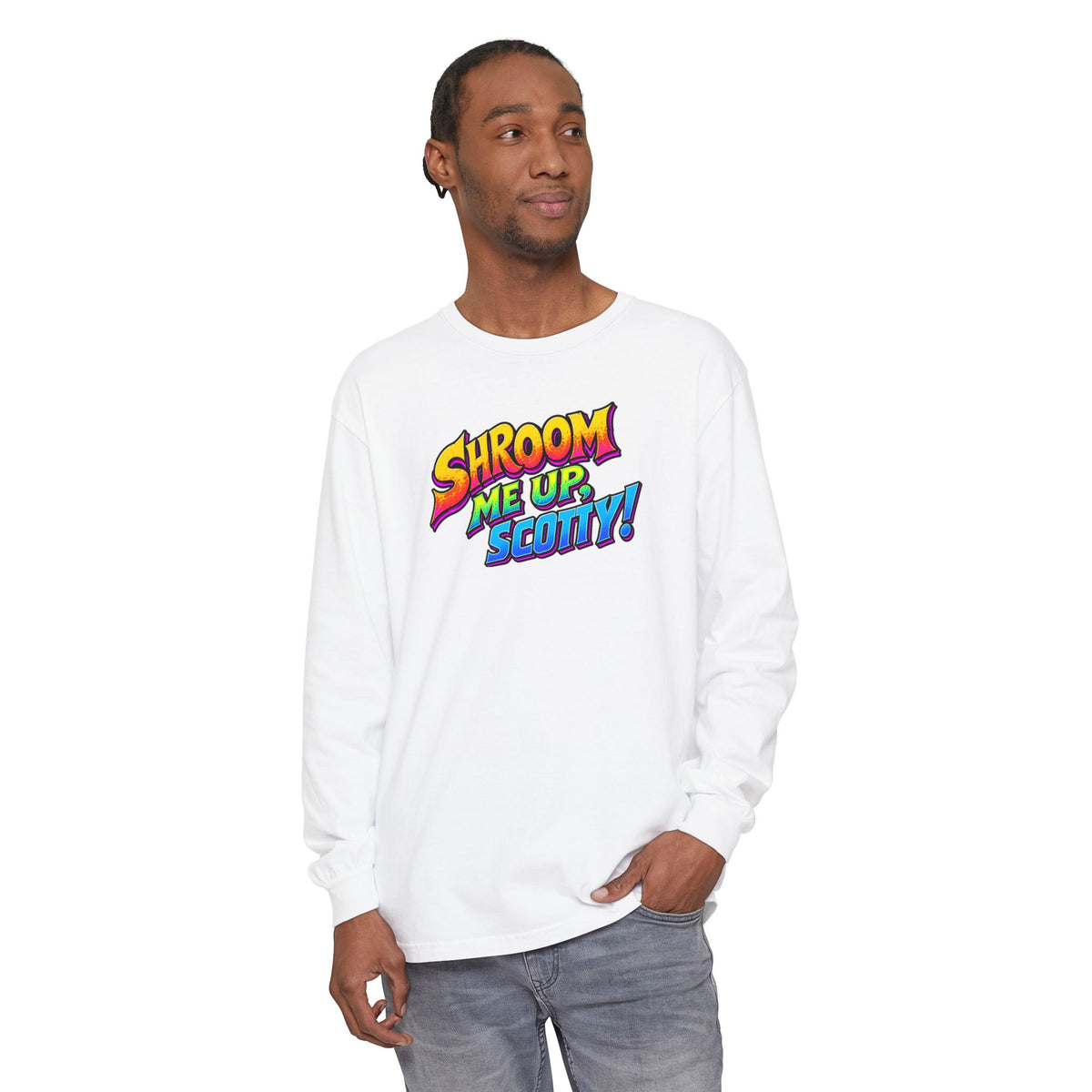 Shroom Me Up Scotty! Long Sleeve T‑Shirt