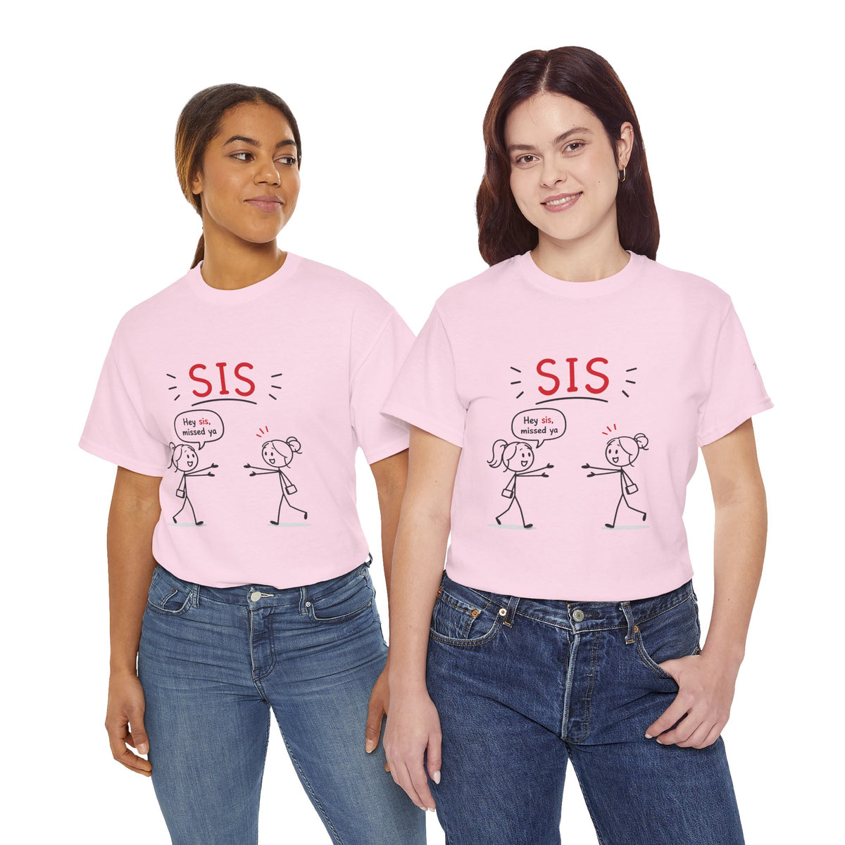 "Hey Sis, Missed Ya" Sister Cartoon Tee —  Funny Matching Shirt