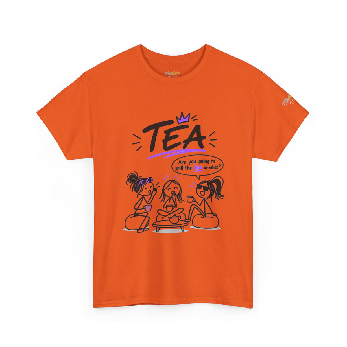 "Tea: Are you going to spill the tea or what?" Cartoon Graphic Tee