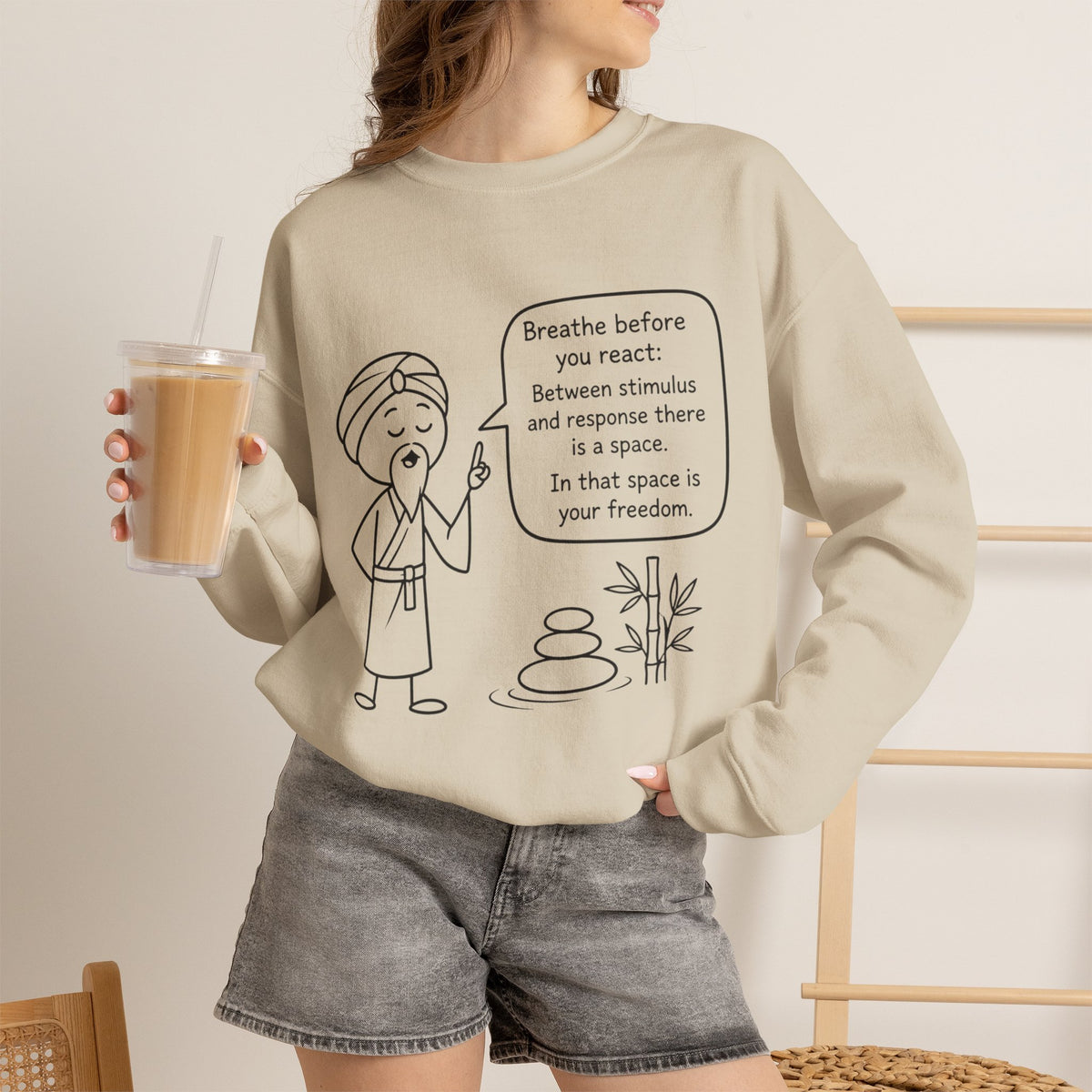 "Breathe before you react" Meditation Design - Mindful Crewneck Sweatshirt