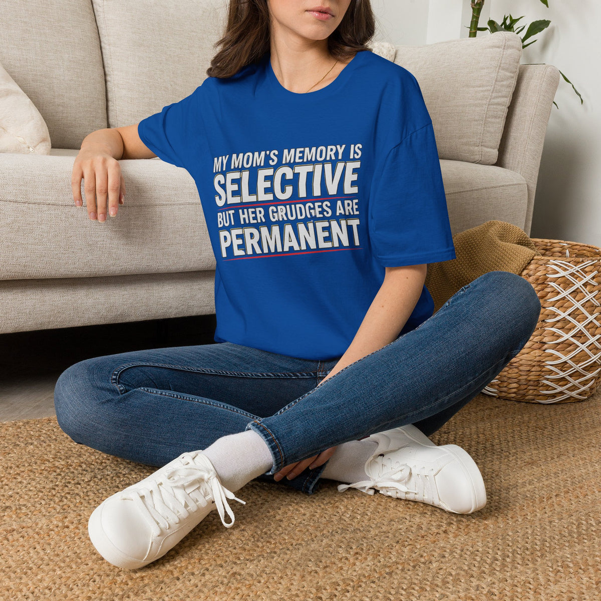 "My Mom’s Memory Is Selective But Her Grudges Are Permanent" Funny Tee