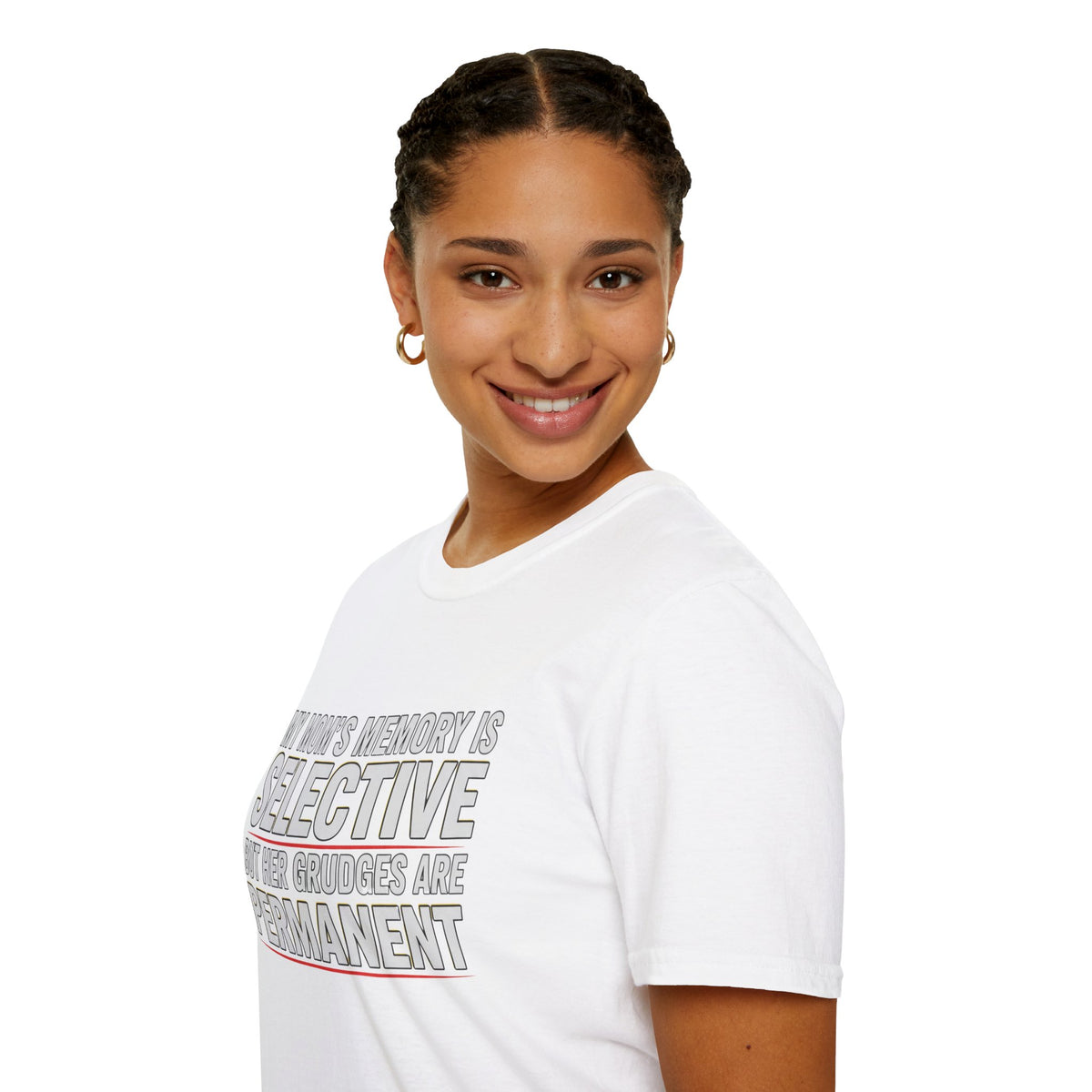 "My Mom’s Memory Is Selective But Her Grudges Are Permanent" Funny Tee