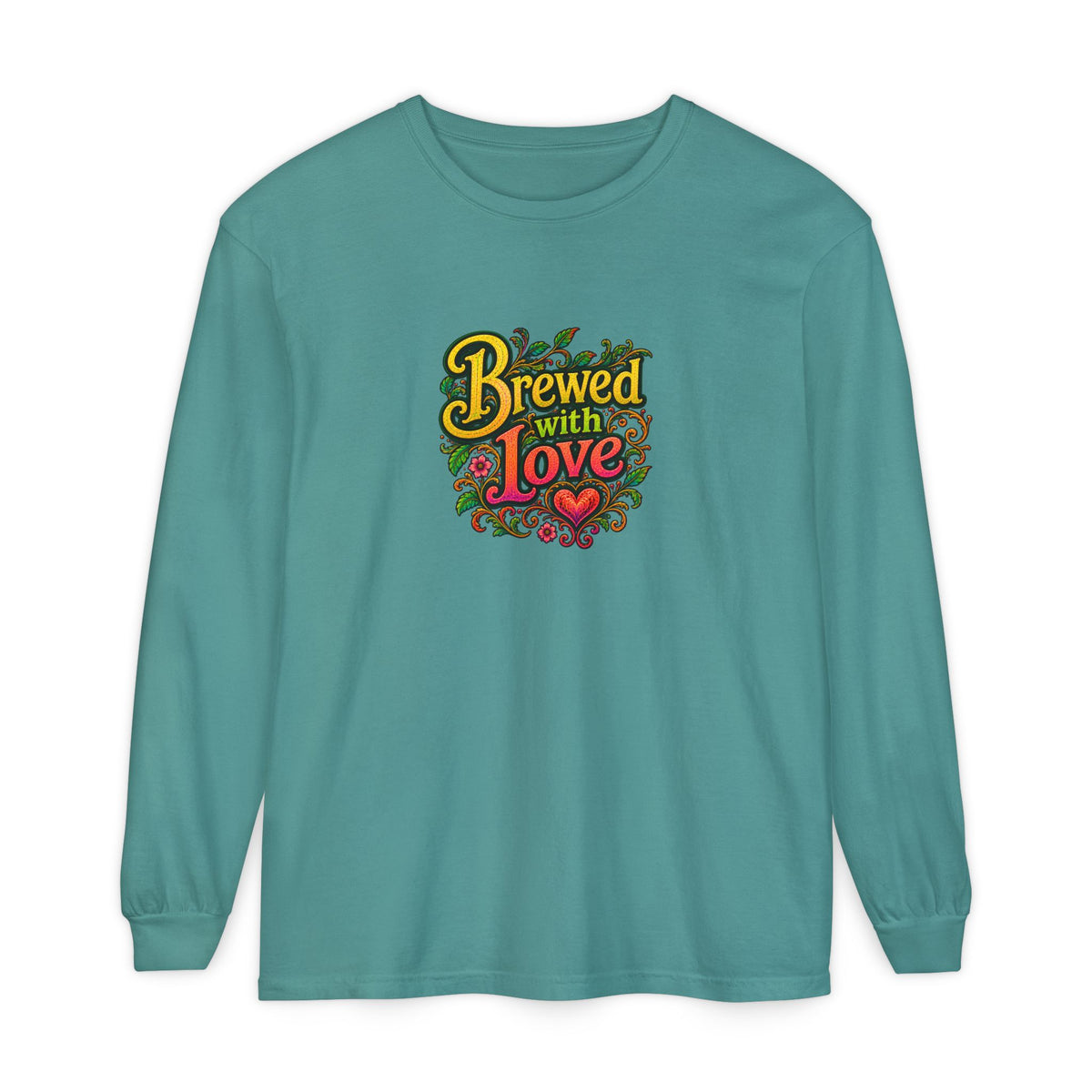 "Brewed with Love, Sipped with Awe" Long Sleeve Tee