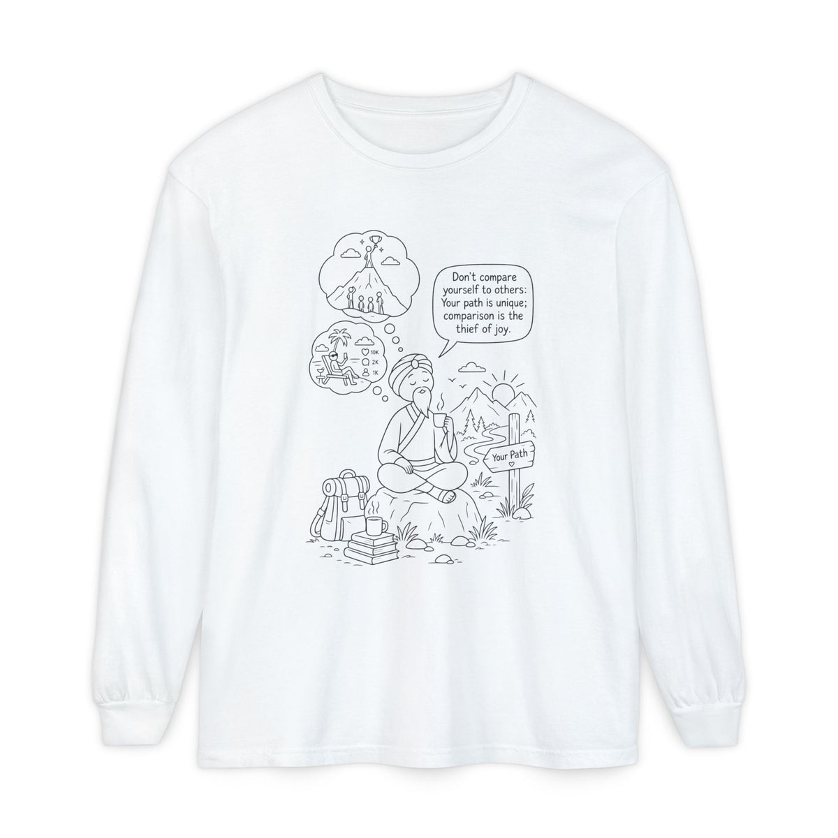 Hiker Comic Long Sleeve Tee — "Don’t Compare Yourself" Inspirational Outdoor Shirt