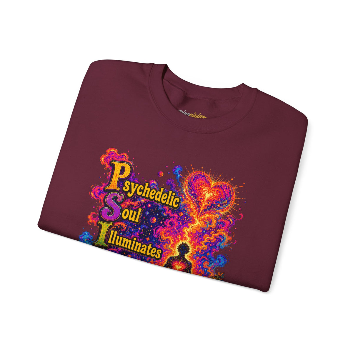 "PSILO - Psychedelic Soul Illuminates Love Only Crewneck Sweatshirt" — Retro Psychedelic Meditation Love Graphic