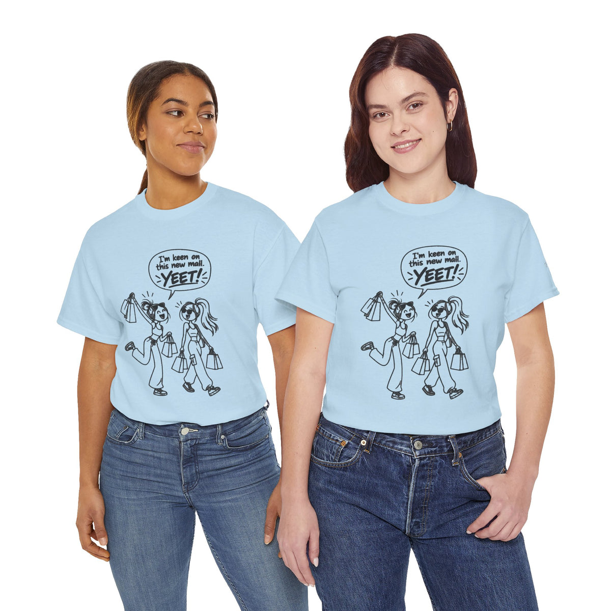 Graphic Tee — "I’m keen on this new mall. YEET" Shopping Cartoon Shirt