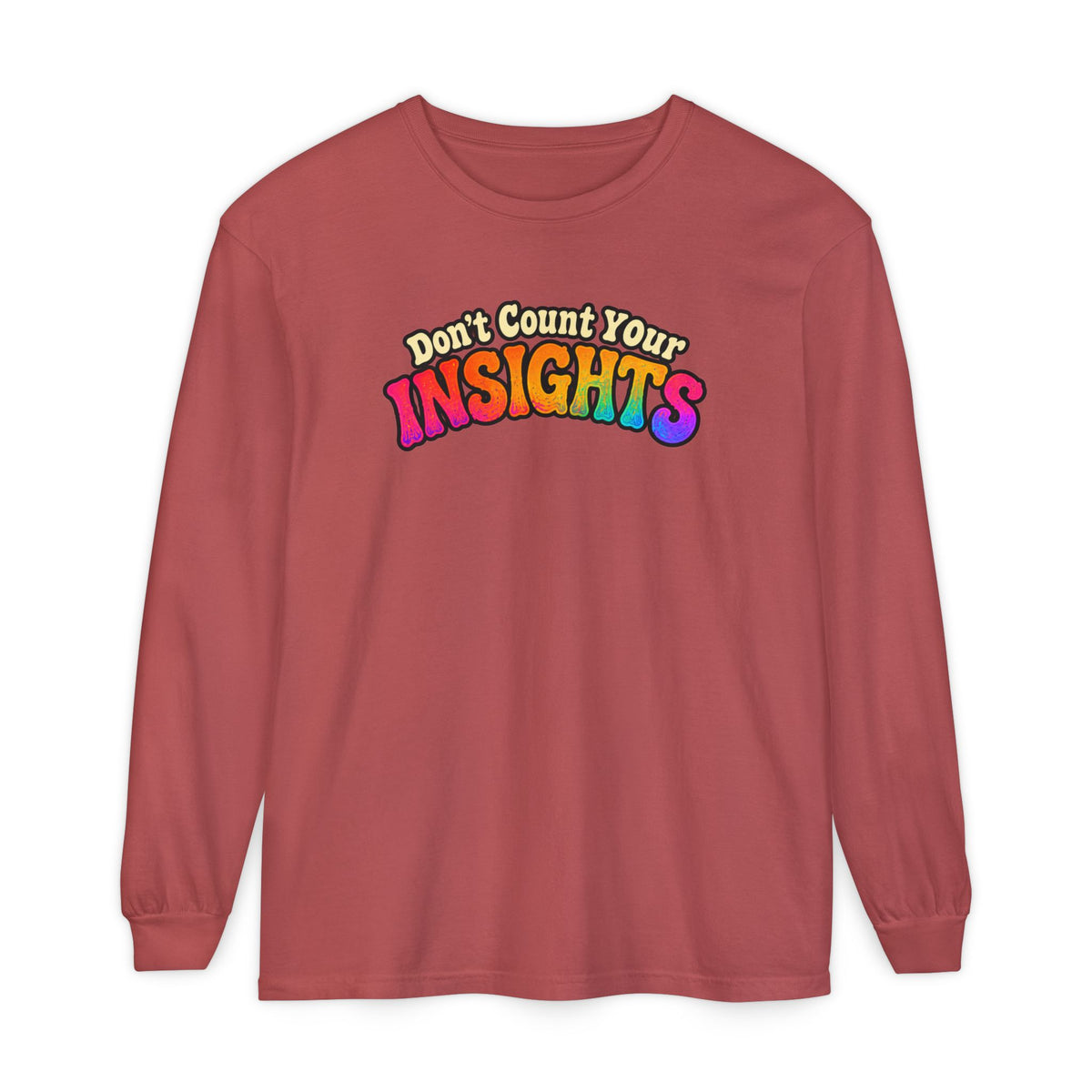 "Don't Count Your Insights" Long Sleeve Tee — Psychedelic Mushroom Art