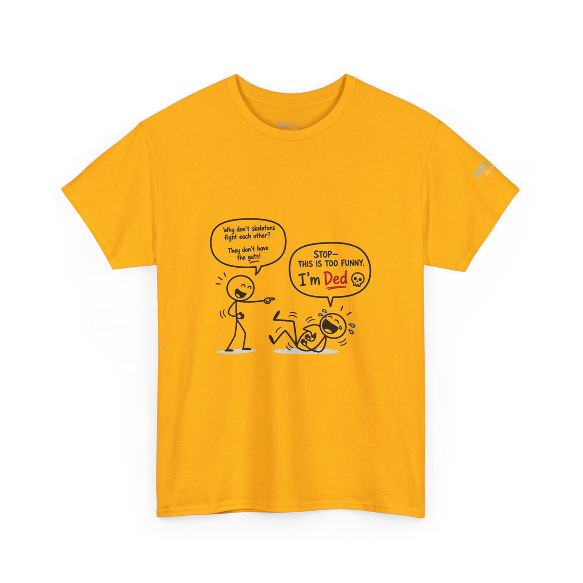 Funny "I'm Ded" Comic T-Shirt — Dark Humor Stick Figure Tee
