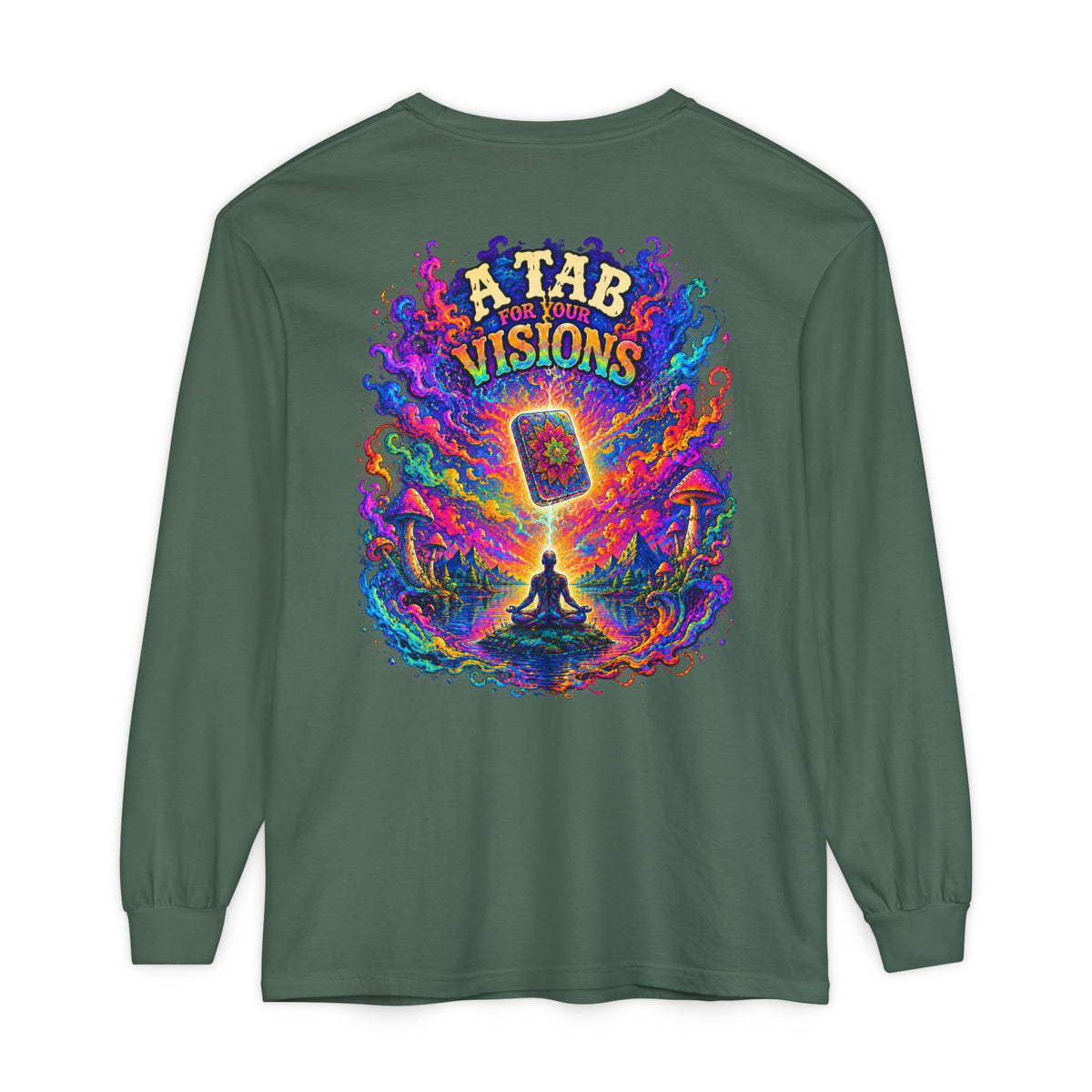 "A Tab for Your Visions" Long Sleeve Psychedelic T‑Shirt