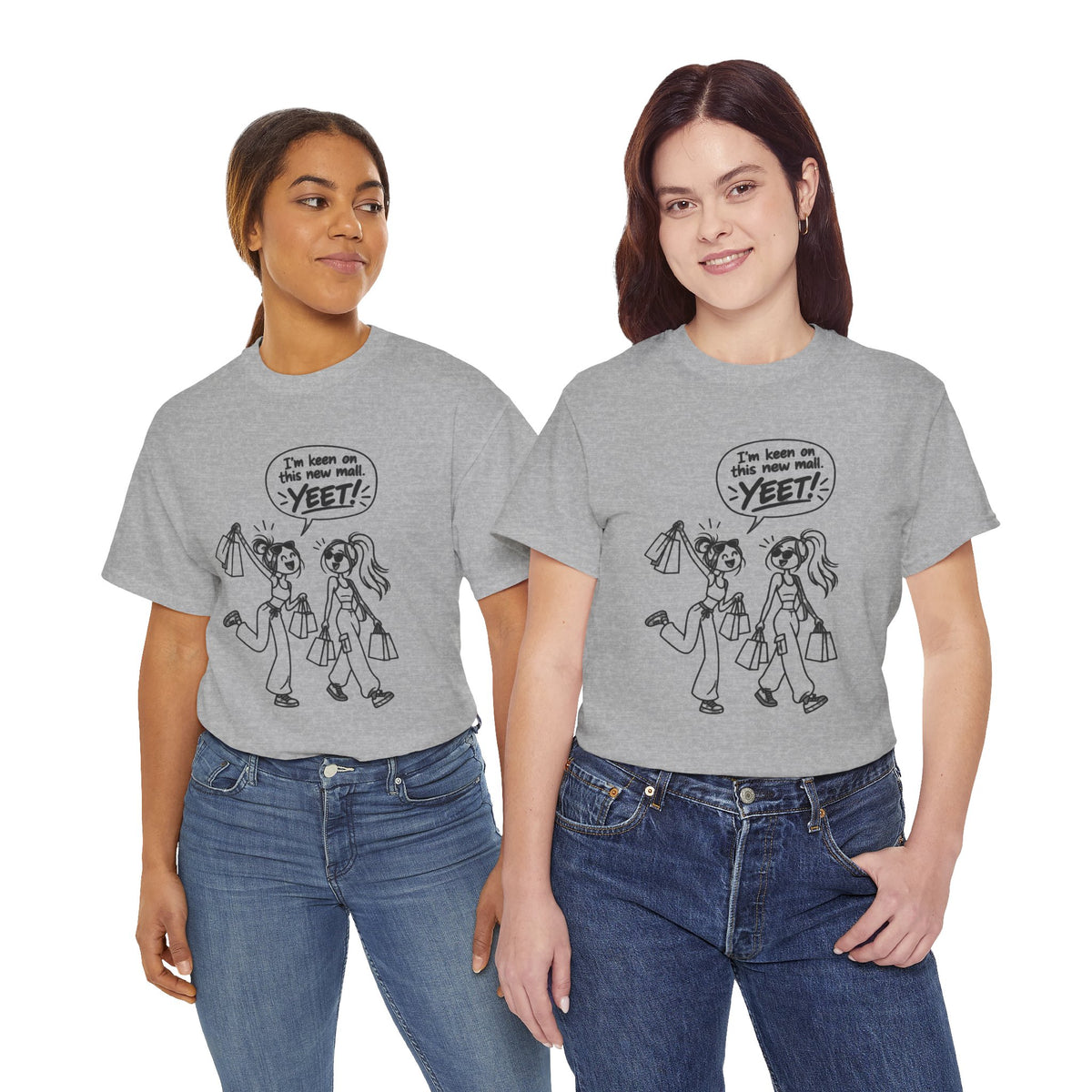 Graphic Tee — "I’m keen on this new mall. YEET" Shopping Cartoon Shirt