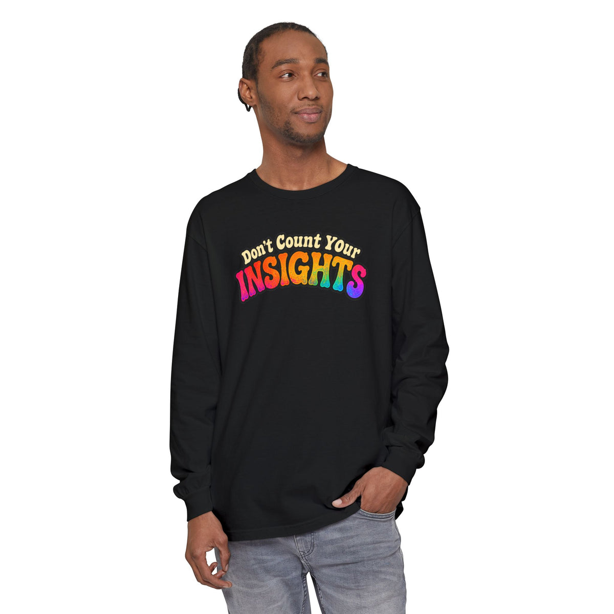 "Don't Count Your Insights" Long Sleeve Tee — Psychedelic Mushroom Art