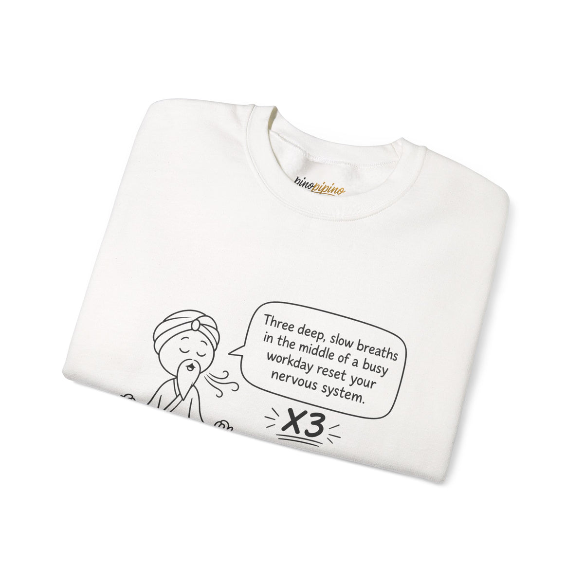 Cute Meditation Cartoon with Breathing Reminder "Three deep, slow breaths...) -Crewneck Sweatshirt