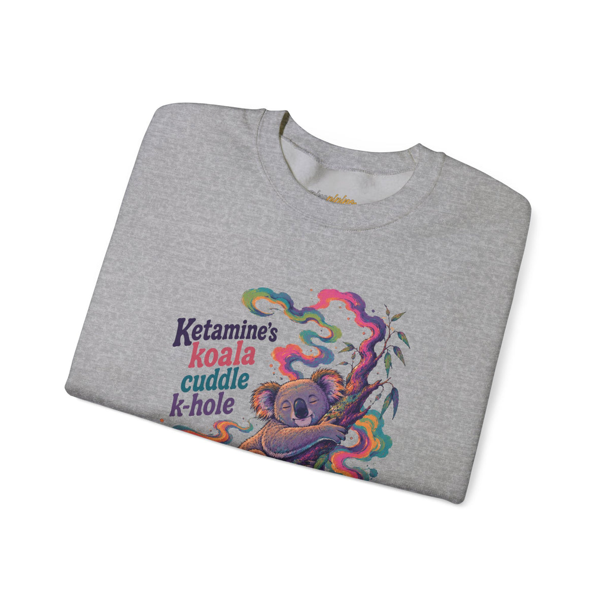 "Ketamine's Koala Cuddle K-Hole" Psychedelic Graphic Crewneck Sweatshirt