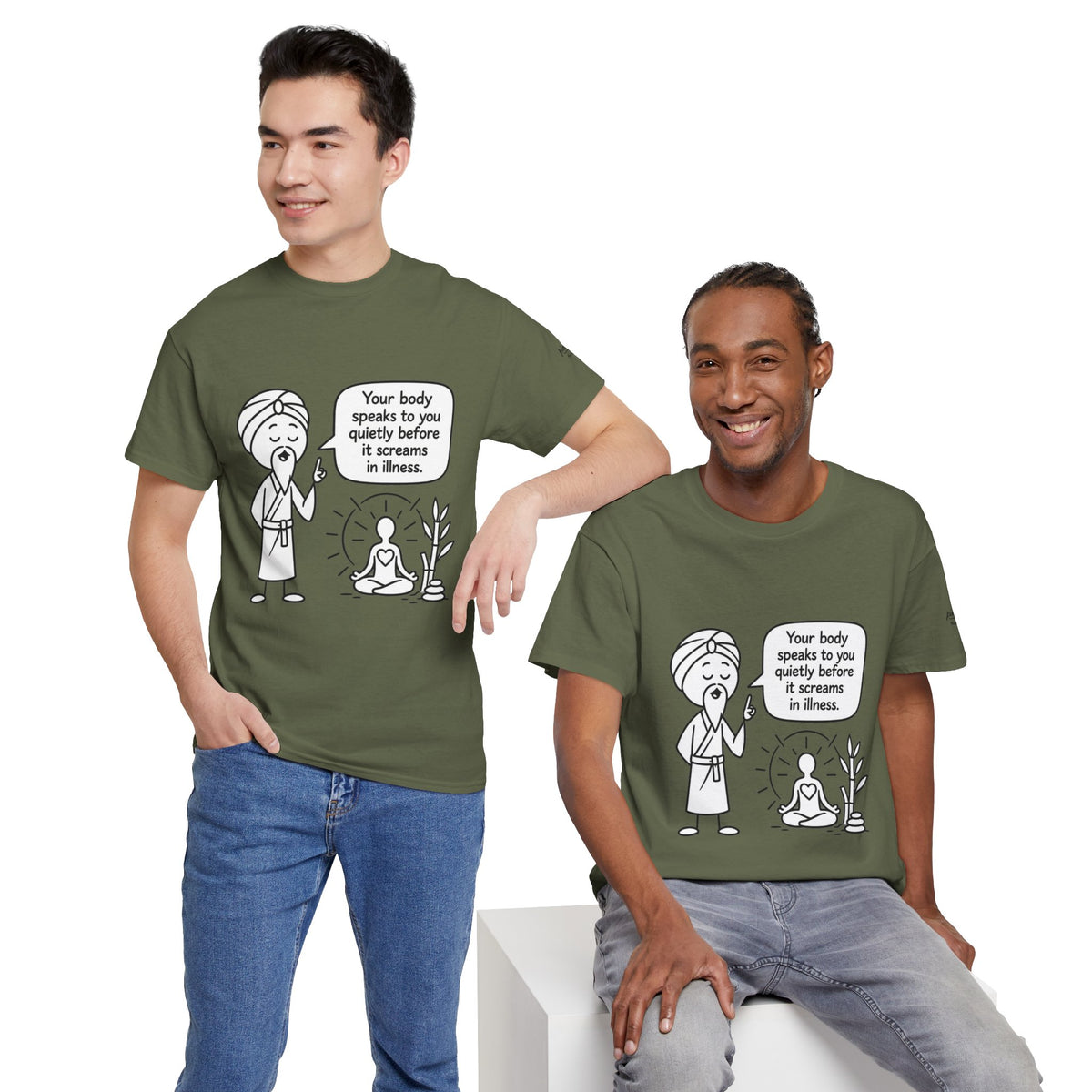 Wellness Tee — "Your body speaks to you quietly before it screams in illness" Meditation T-Shirt