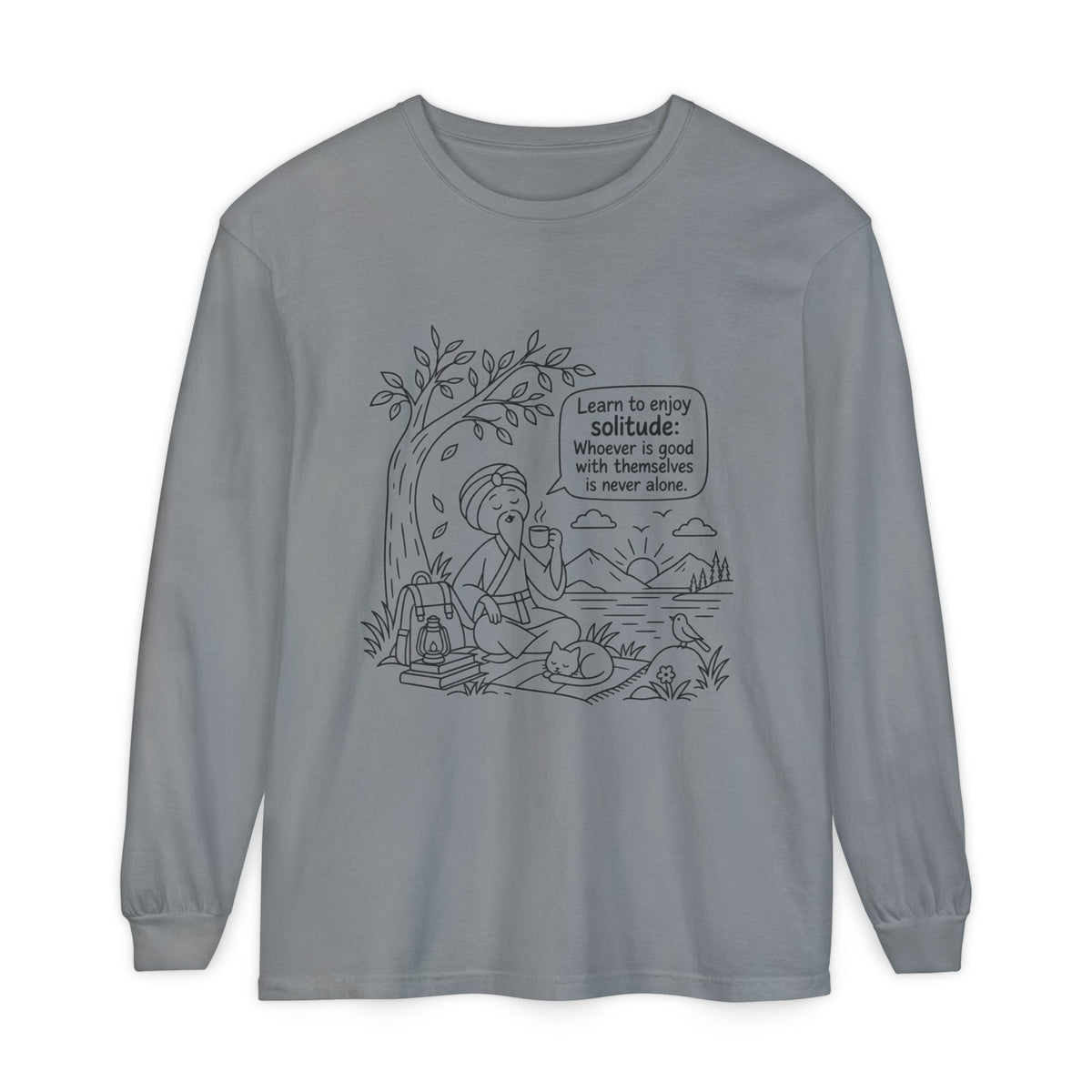 Long Sleeve T-Shirt — "Learn to Enjoy Solitude" Outdoor Meditation Graphic
