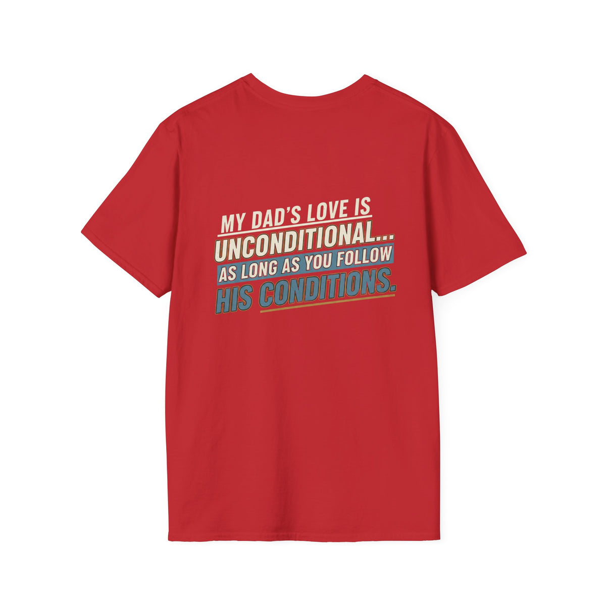 "My Dad’s Love Is Unconditional" Retro Graphic Father’s Day Tee