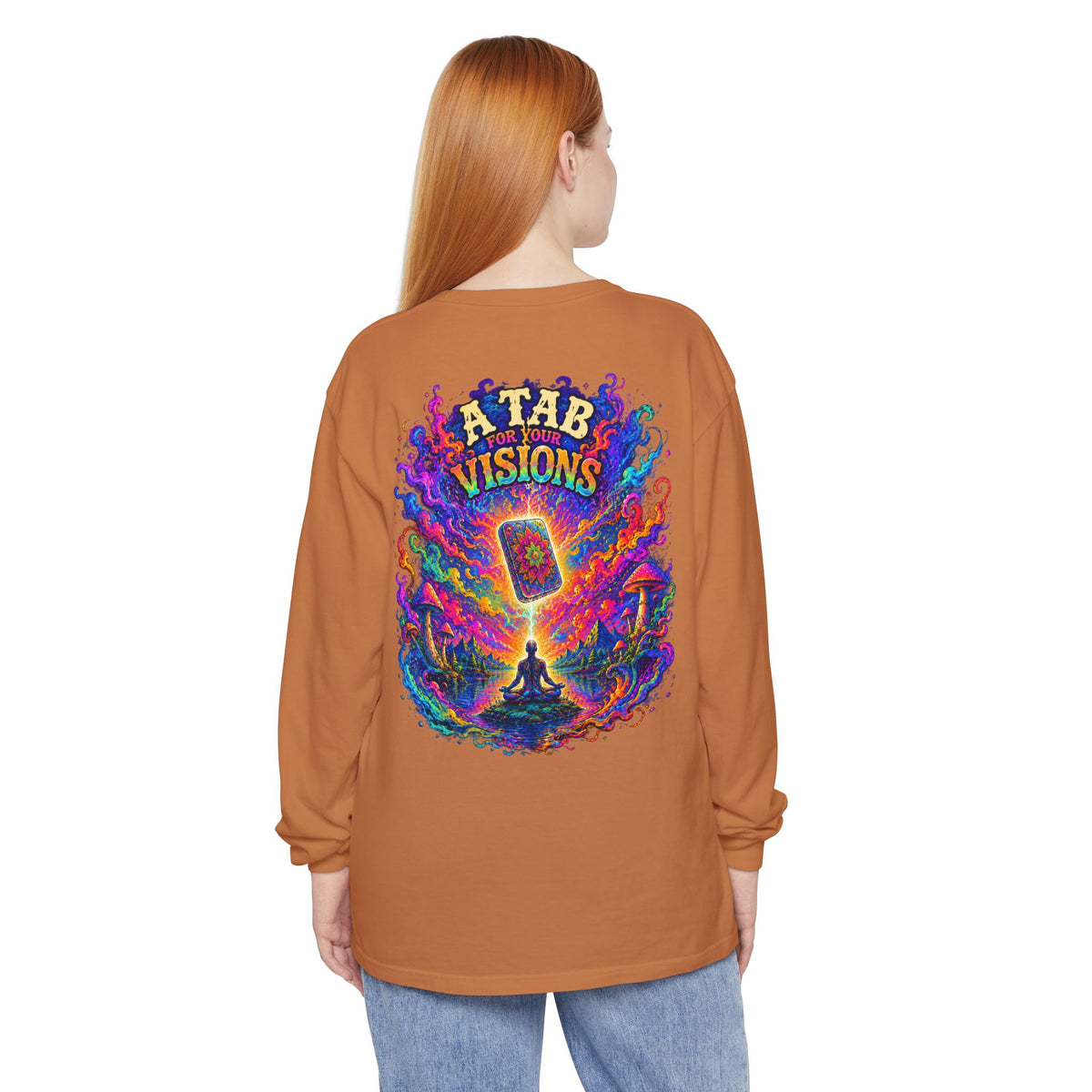 "A Tab for Your Visions" Long Sleeve Psychedelic T‑Shirt