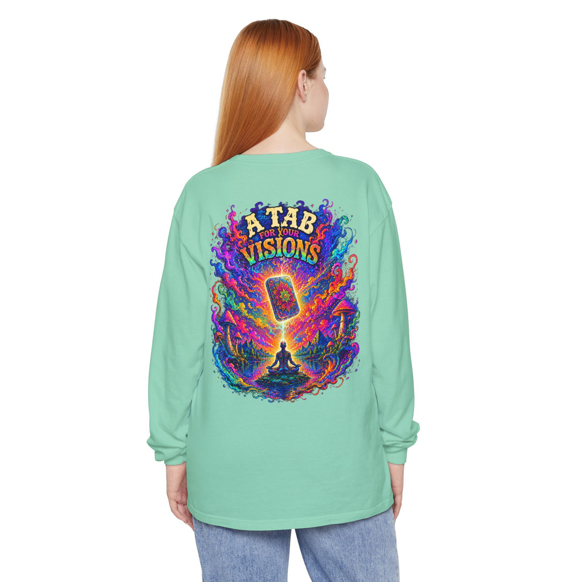 "A Tab for Your Visions" Long Sleeve Psychedelic T‑Shirt