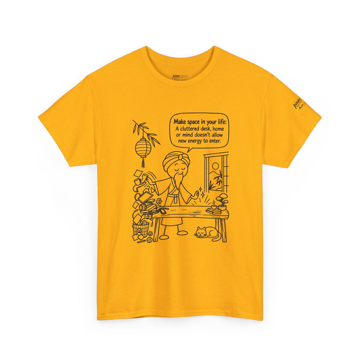 "Make Space in Your Life" Desk Humor Tee