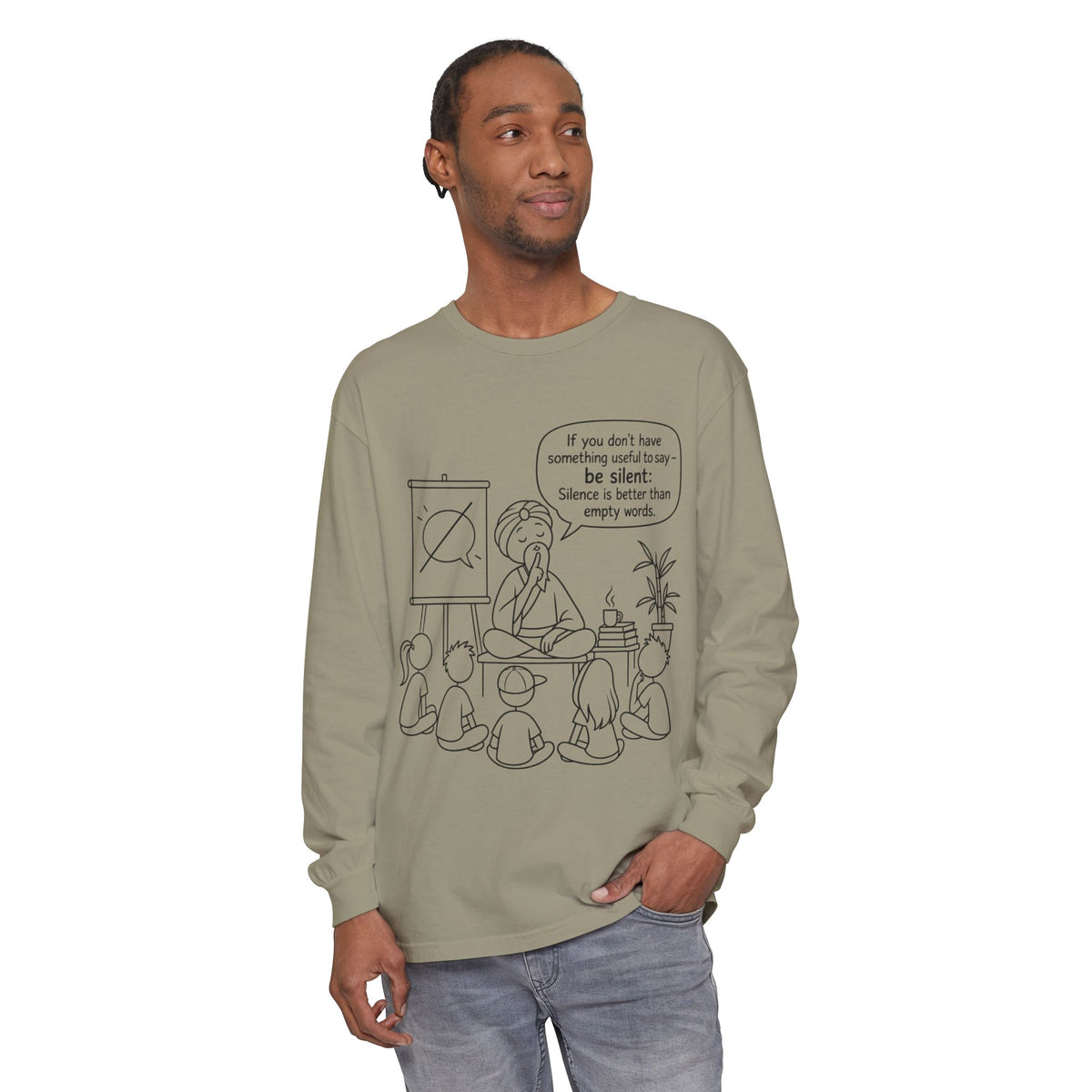 "If You Don't Have Something Useful To Say, Be Silent" - Master Lee's Classroom Wisdom Long Sleeve Tee