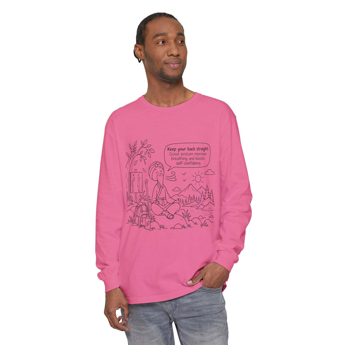 "Keep Your Back Straight" Self Care by Master Lee - Long Sleeve T‑Shirt