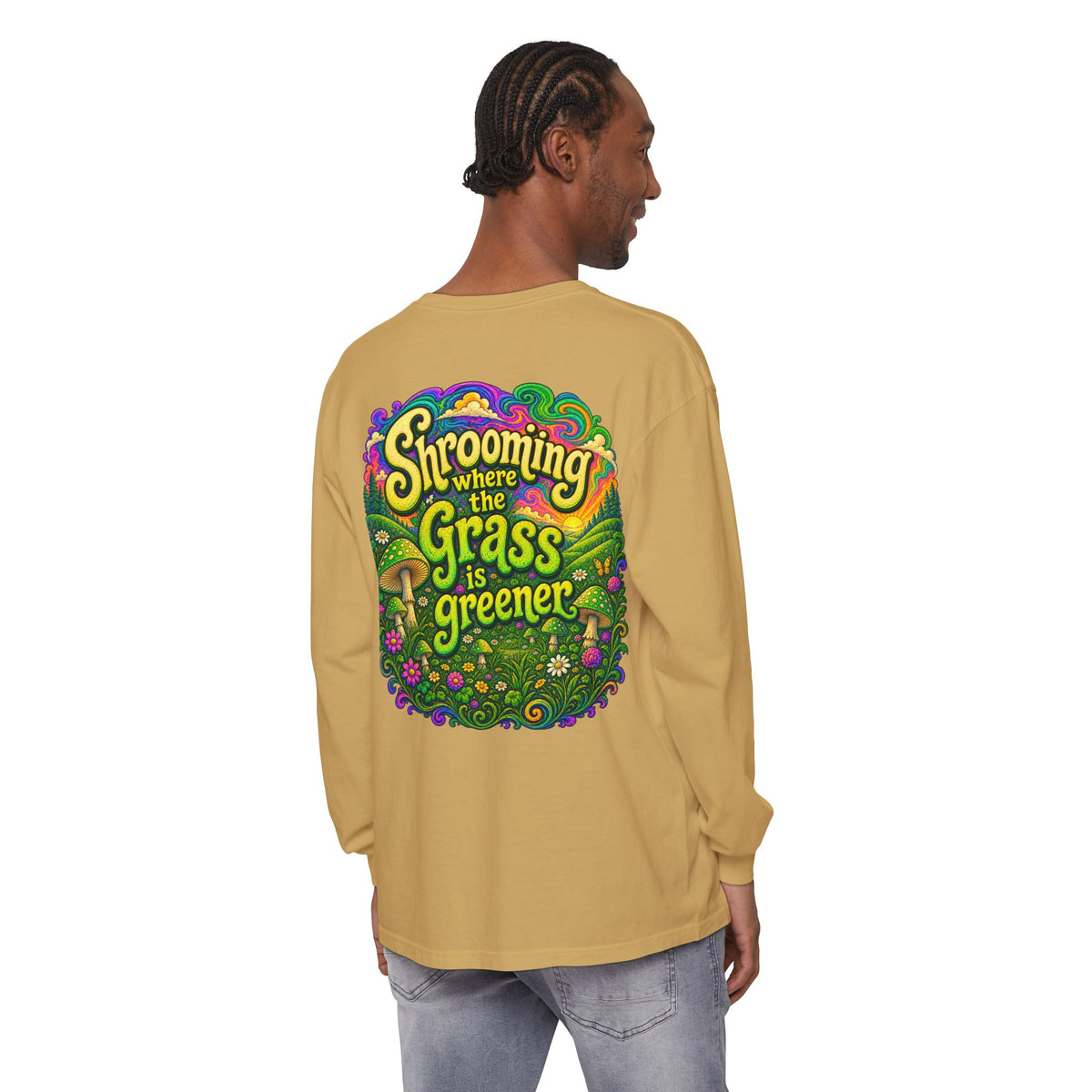 Psychedelic Mushroom Long Sleeve T‑Shirt — "Shrooming Where the Grass Is Greener"