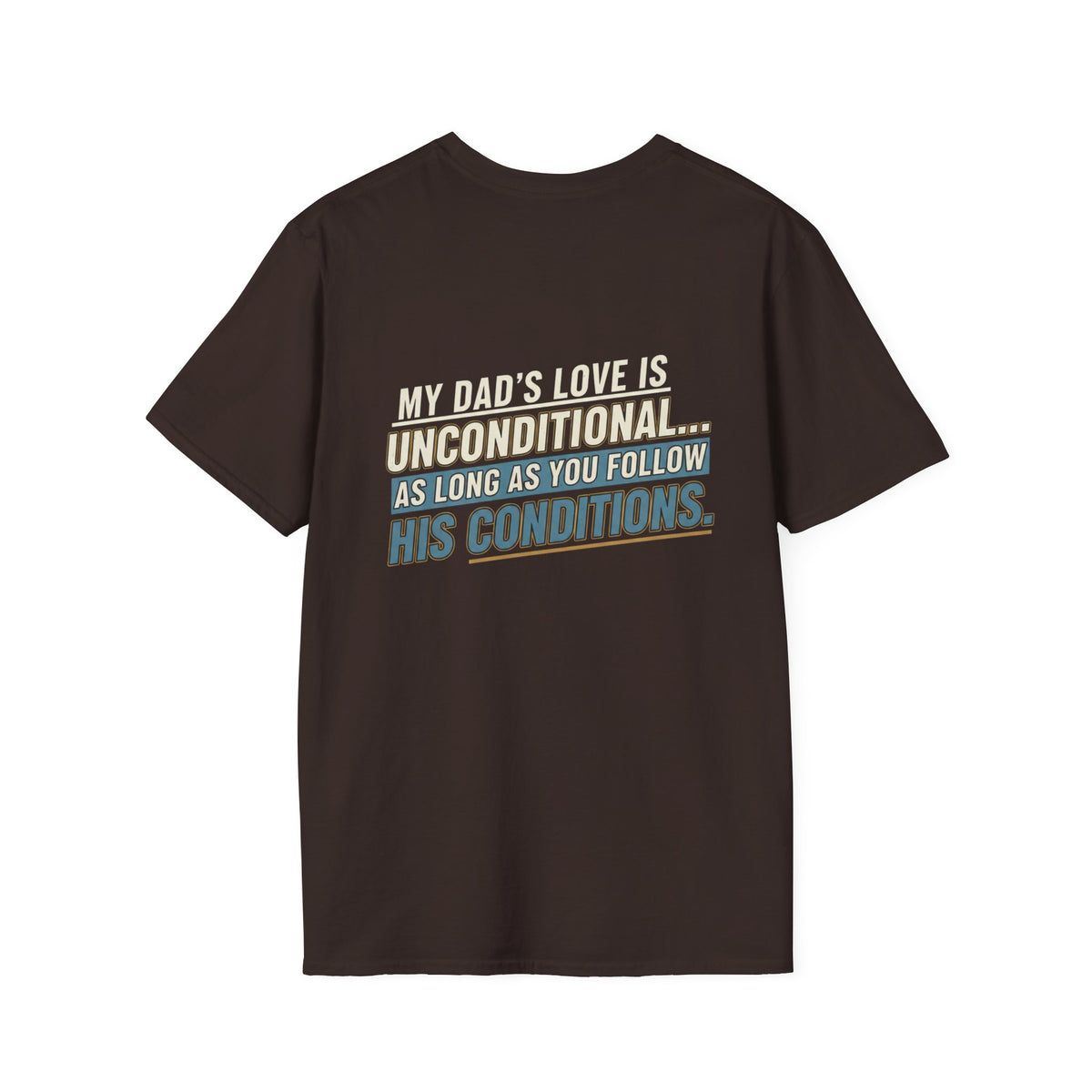 "My Dad’s Love Is Unconditional" Retro Graphic Father’s Day Tee