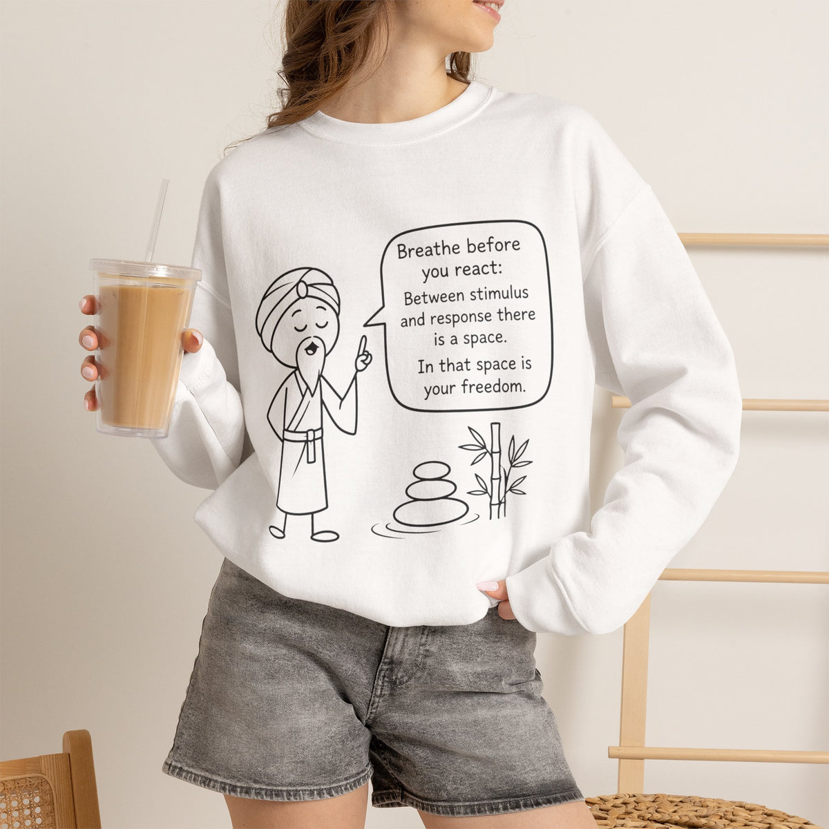 "Breathe before you react" Meditation Design - Mindful Crewneck Sweatshirt