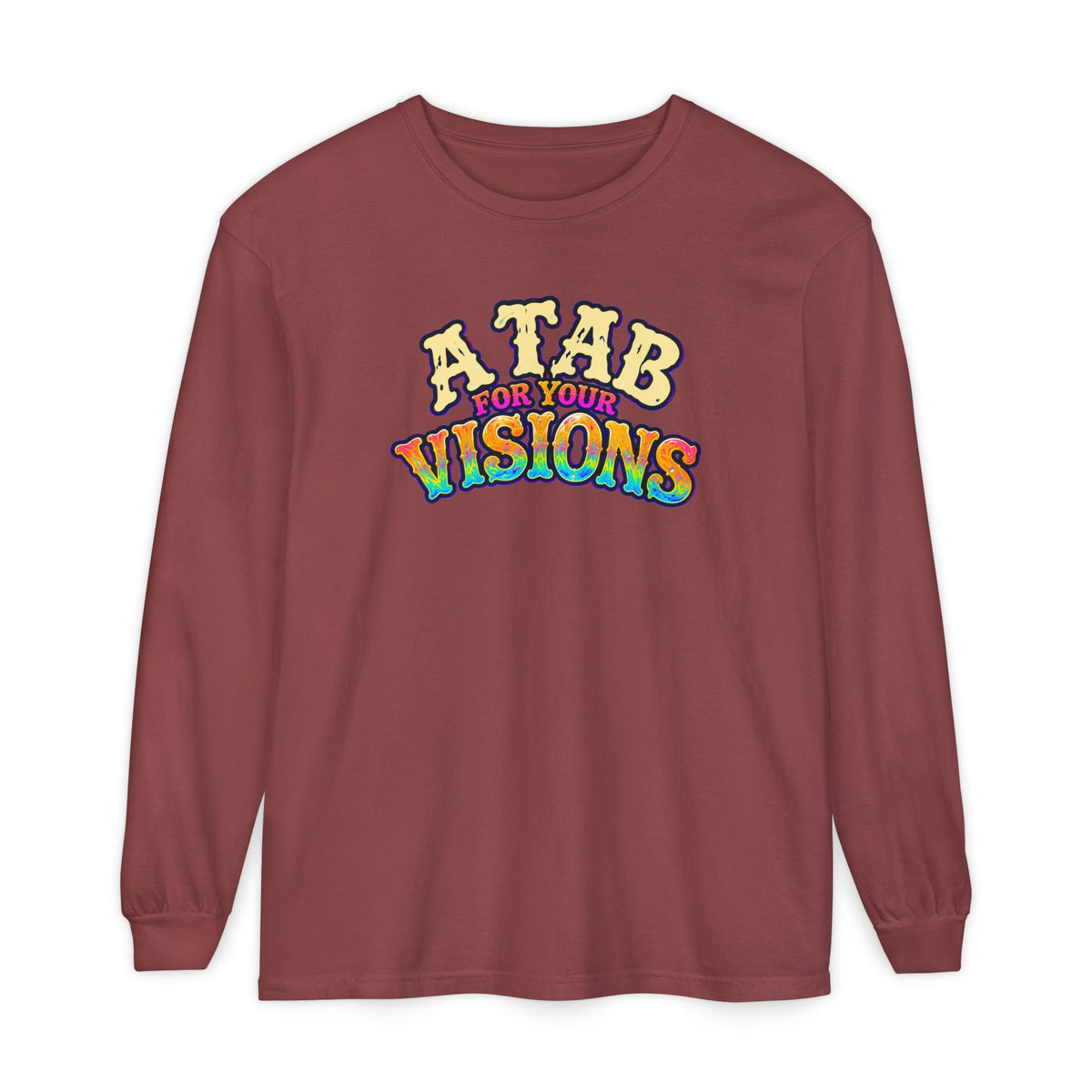 "A Tab for Your Visions" Long Sleeve Psychedelic T‑Shirt