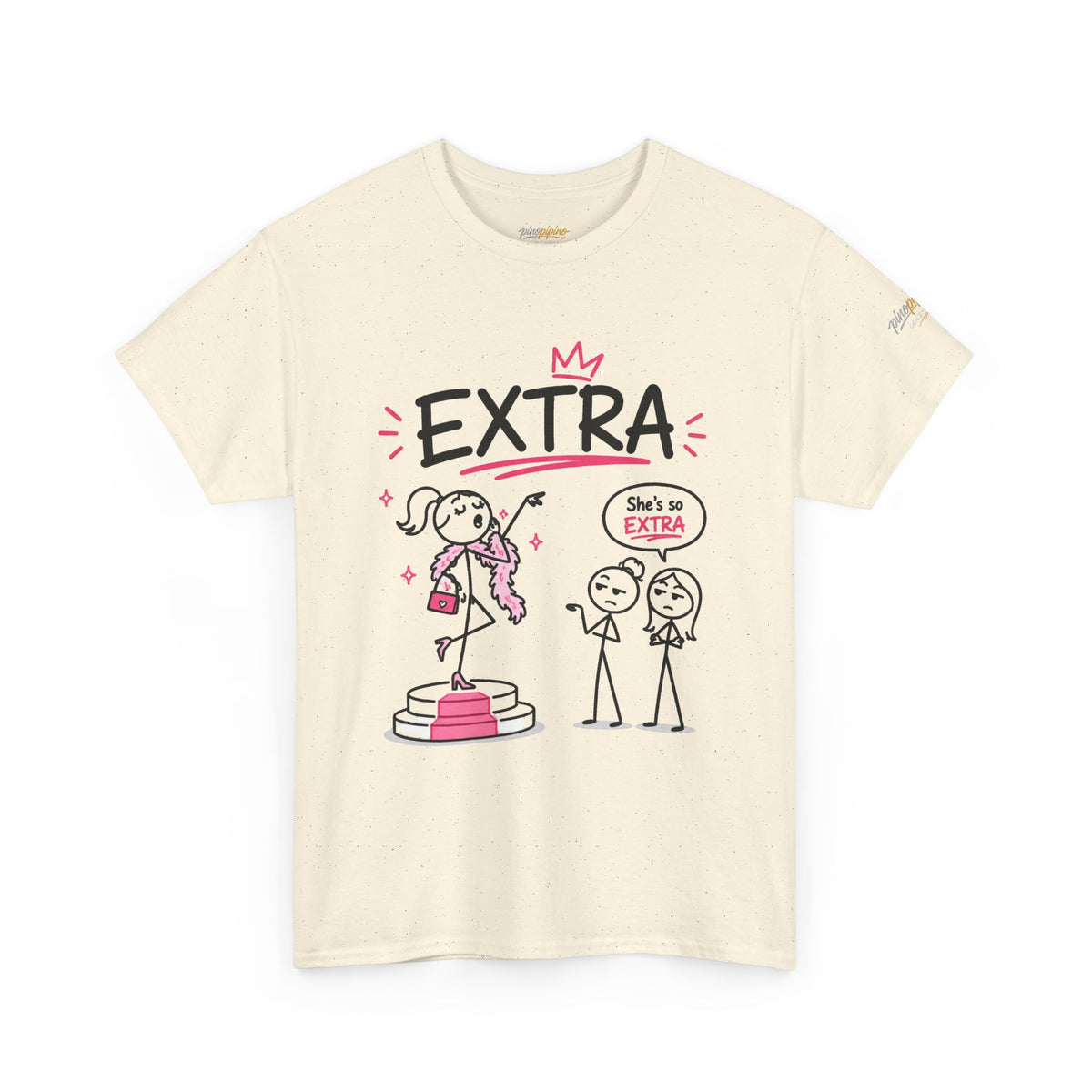 Funny Graphic Tee "She’s So Extra"