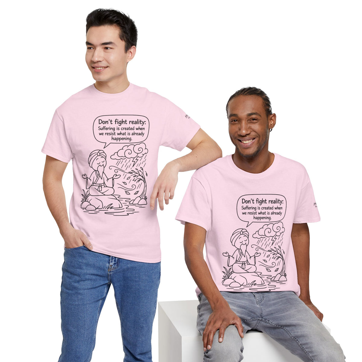 "Don't Fight Reality" Graphic T‑Shirt, Meditation Cartoon Tee