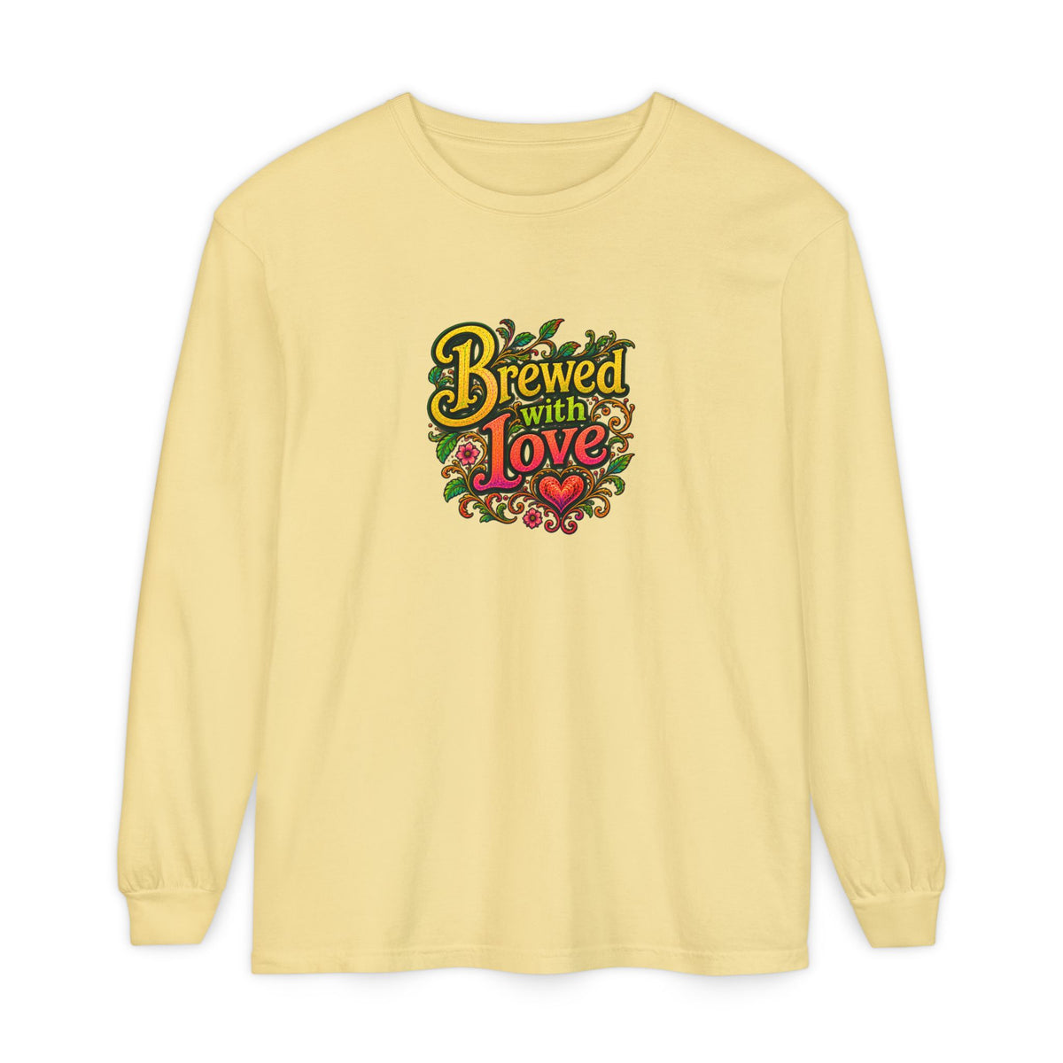 "Brewed with Love, Sipped with Awe" Long Sleeve Tee