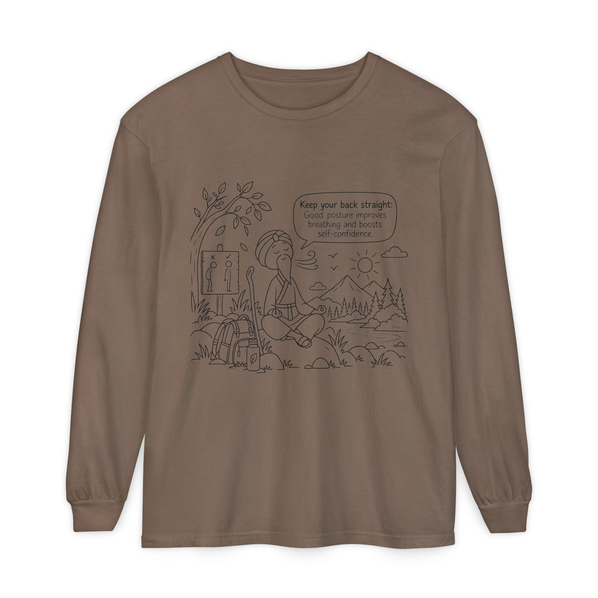 "Keep Your Back Straight" Self Care by Master Lee - Long Sleeve T‑Shirt