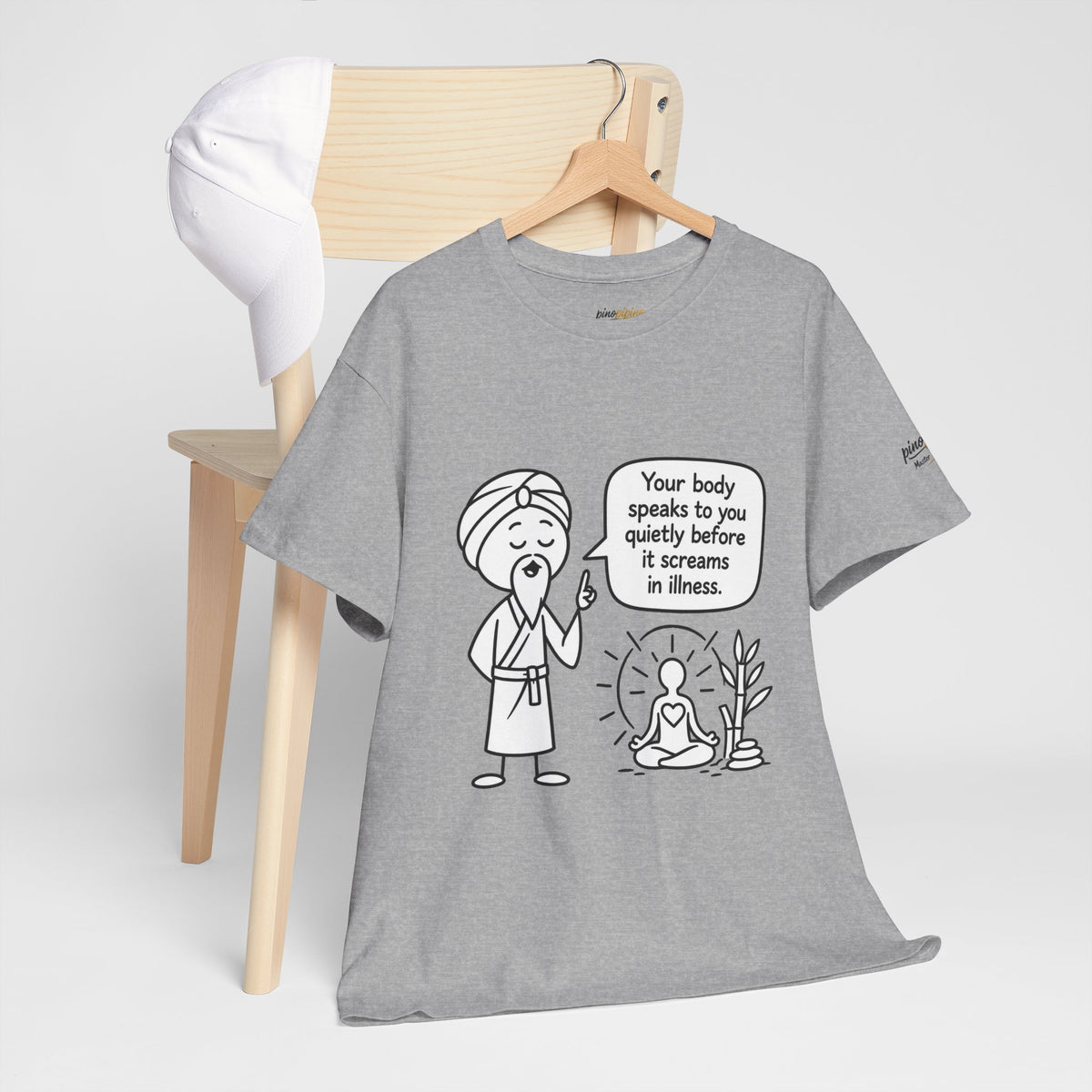 Wellness Tee — "Your body speaks to you quietly before it screams in illness" Meditation T-Shirt