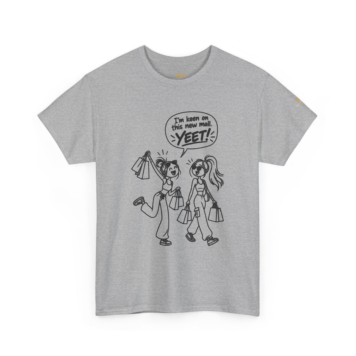 Graphic Tee — "I’m keen on this new mall. YEET" Shopping Cartoon Shirt