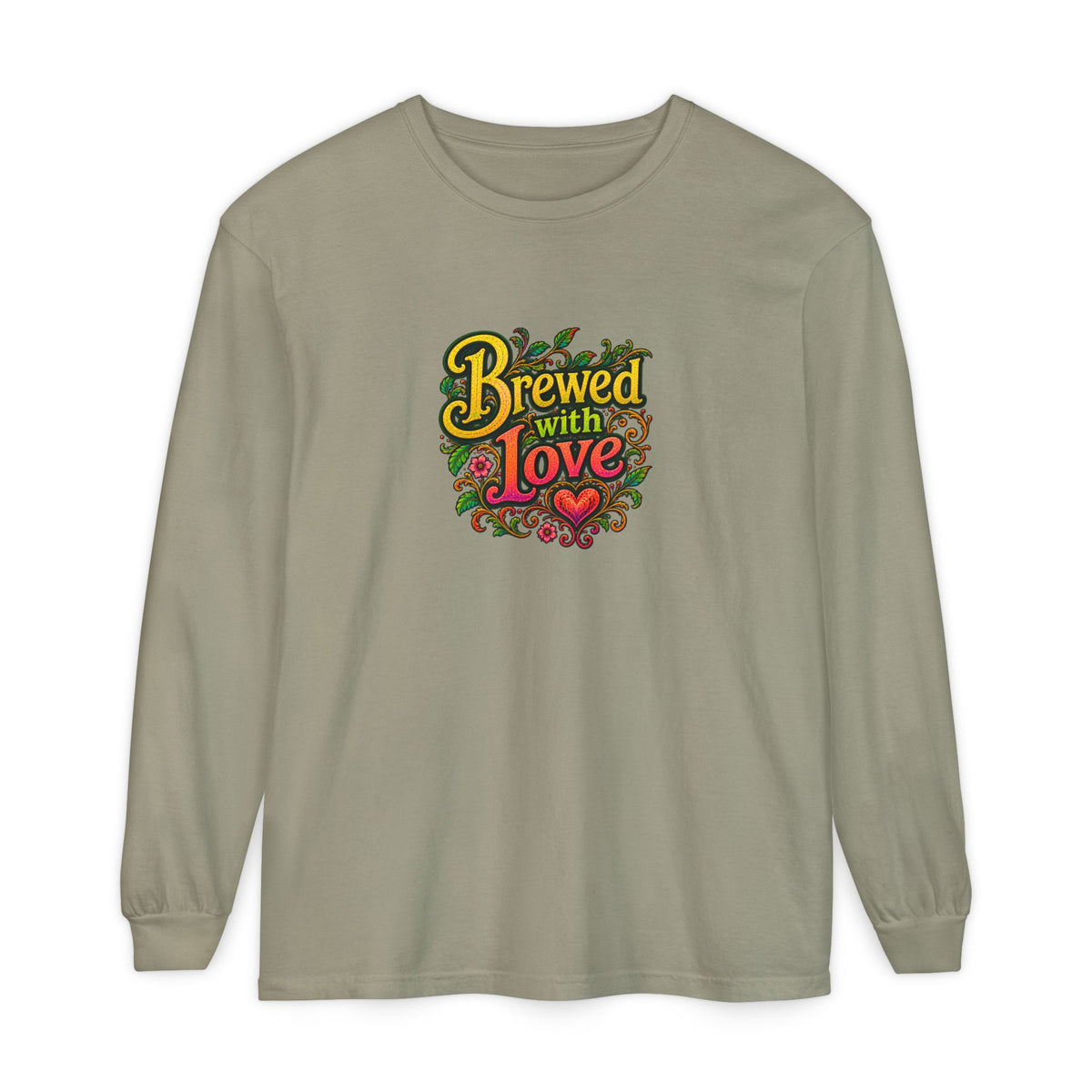 "Brewed with Love, Sipped with Awe" Long Sleeve Tee