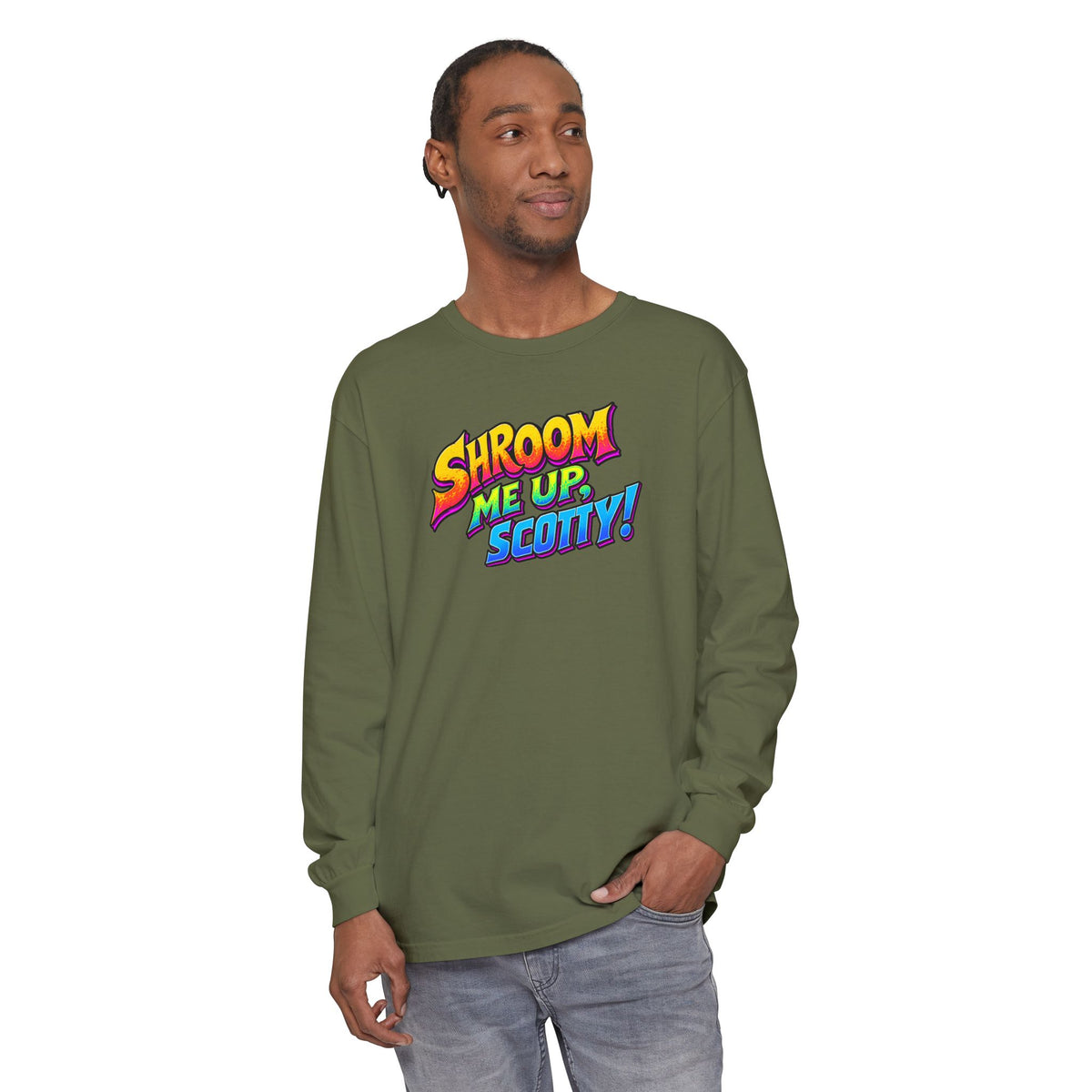 Shroom Me Up Scotty! Long Sleeve T‑Shirt